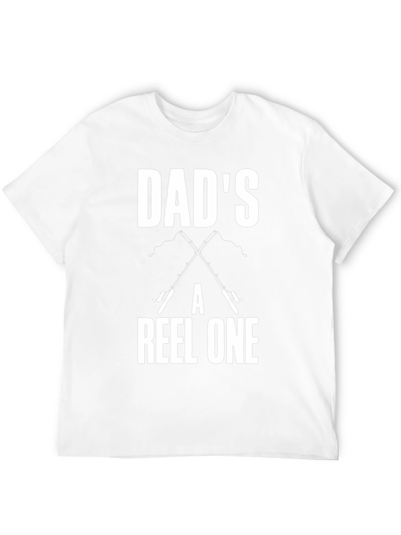 Dads A Reel One T-Shirt