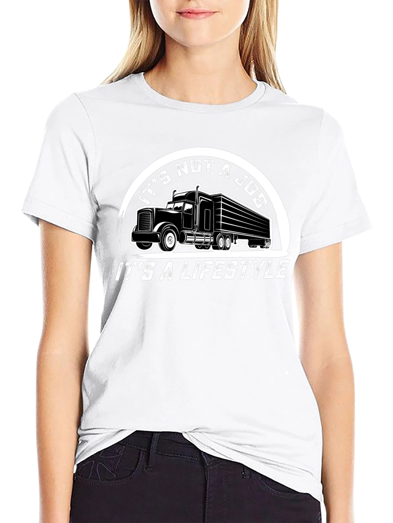 Trucker Lifestyle T-Shirt - Its Not a Job!