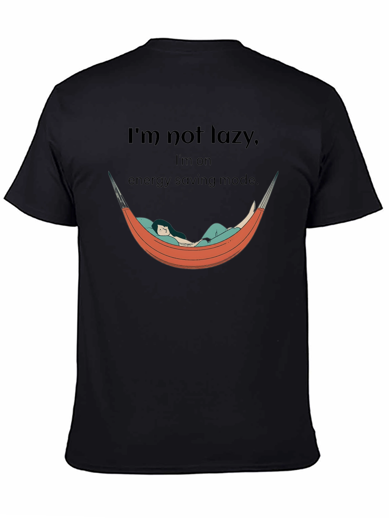 Im Not Lazy Energy Saving Mode Graphic T-Shirt