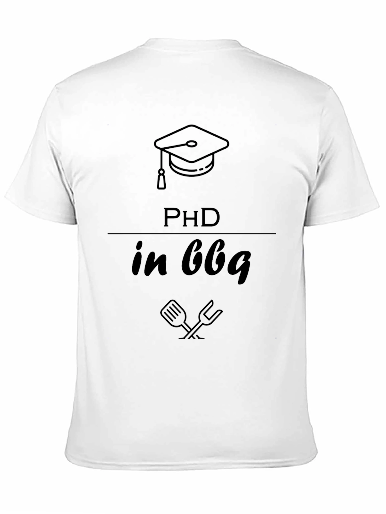 PhD in BBQ T-Shirt - Grill Master Tee