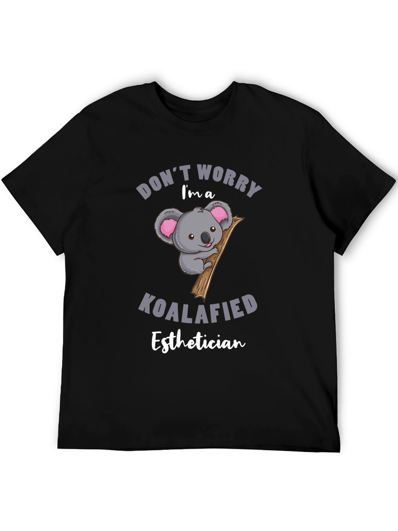Koalafied Esthetician T-Shirt: Cute Koala Tee