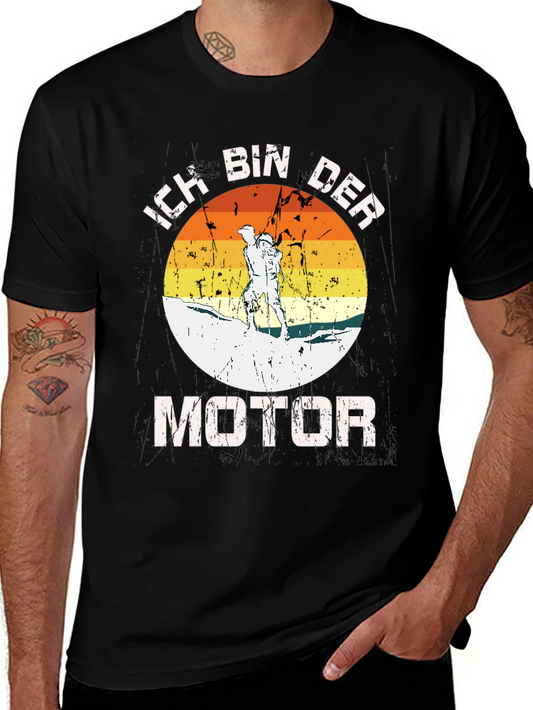 Ich Bin Der Motor T-Shirt - Unique Graphic Tee