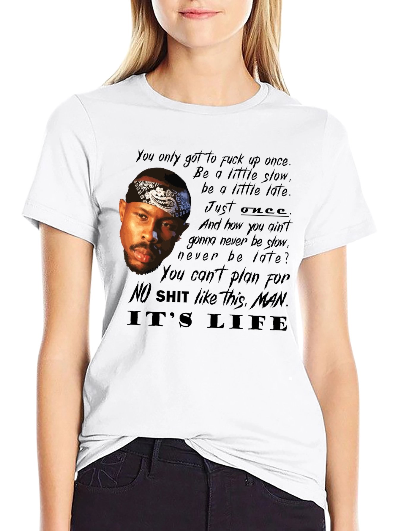 Its Life T-Shirt