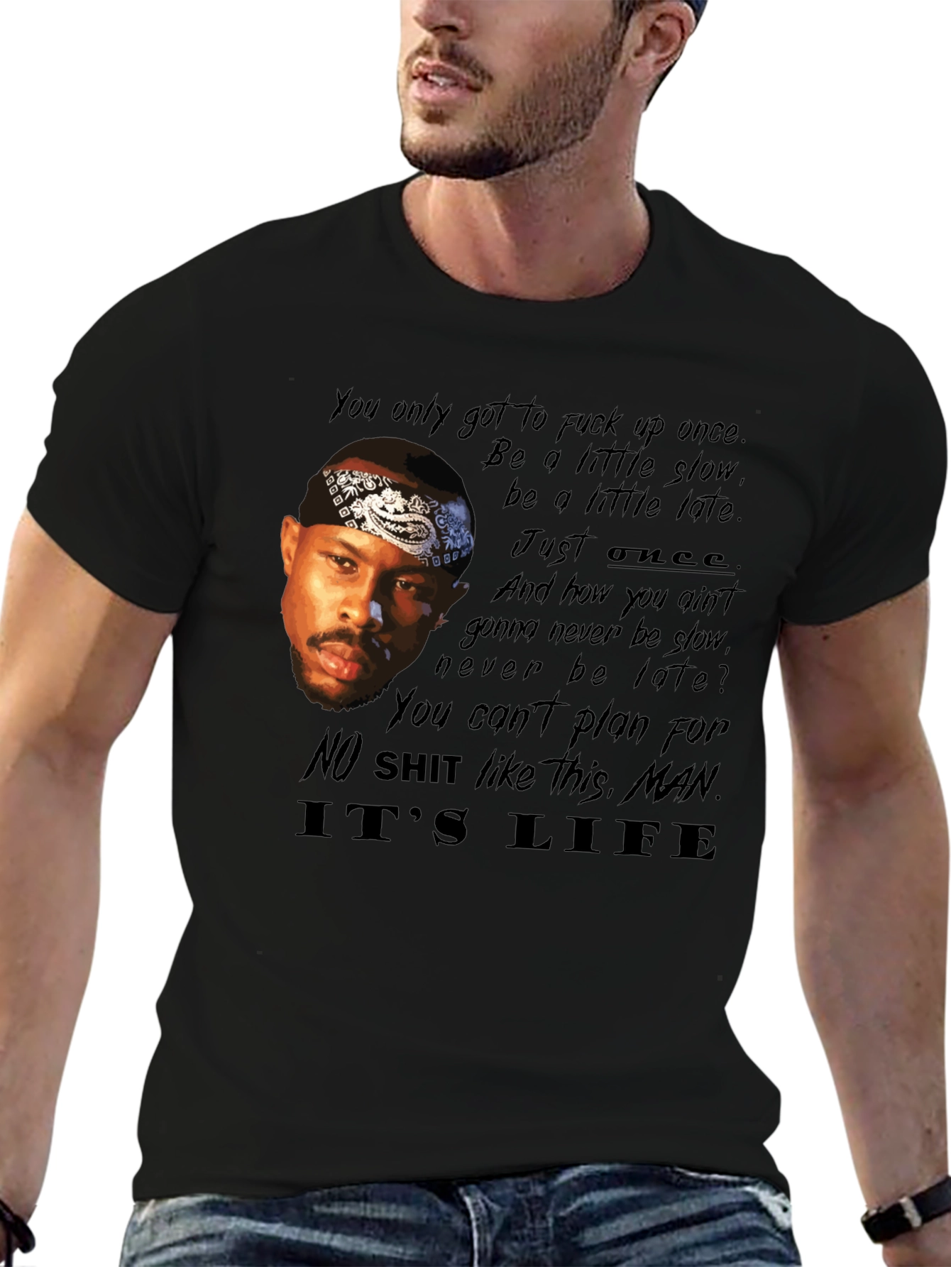 Its Life T-Shirt
