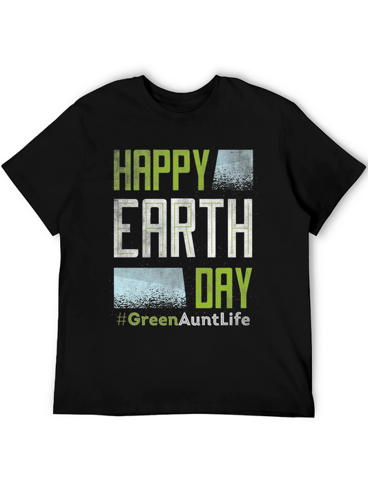 Happy Earth Day #GreenAuntLife T-Shirt