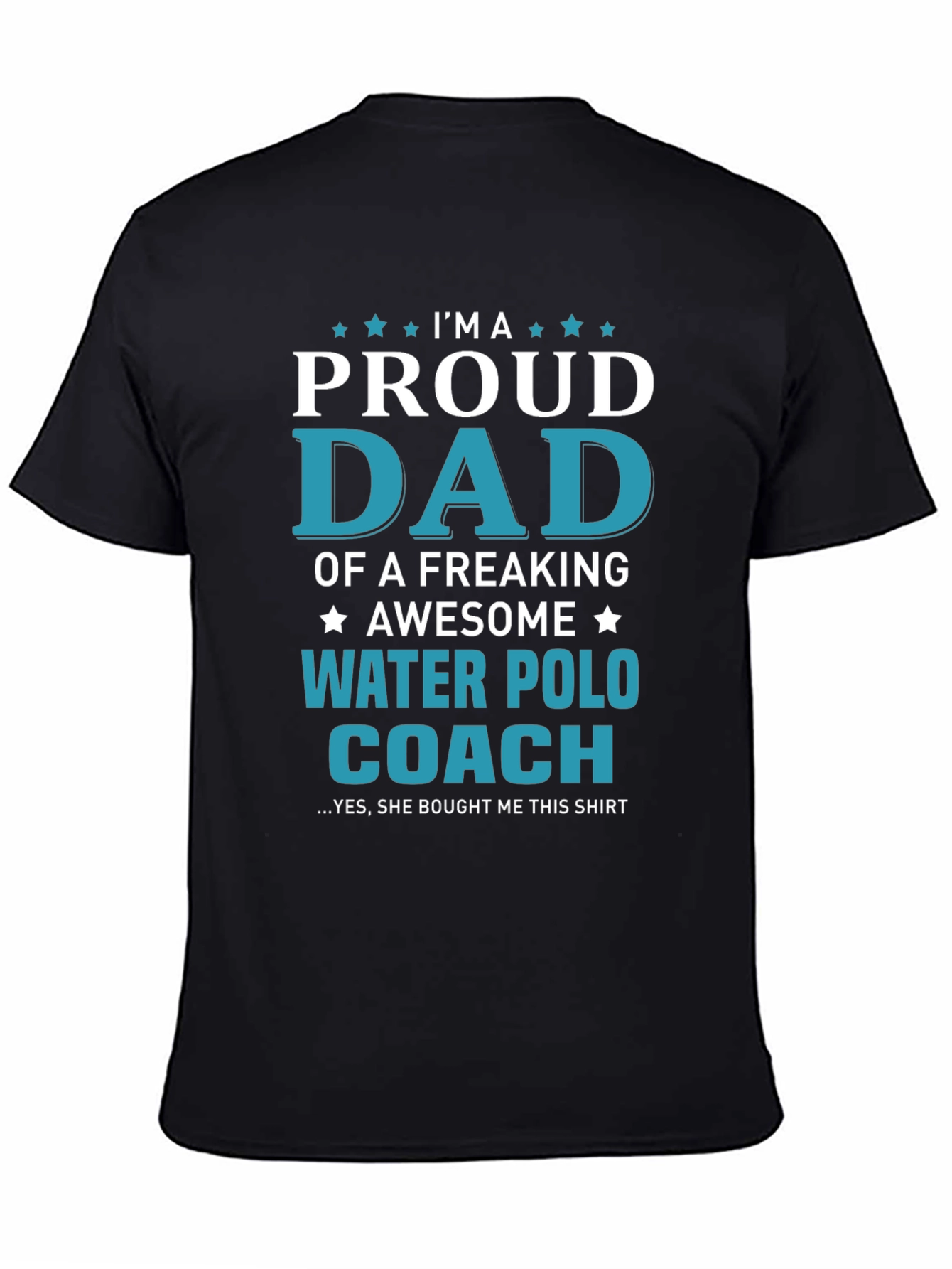 Proud Dad Water Polo Coach T-Shirt