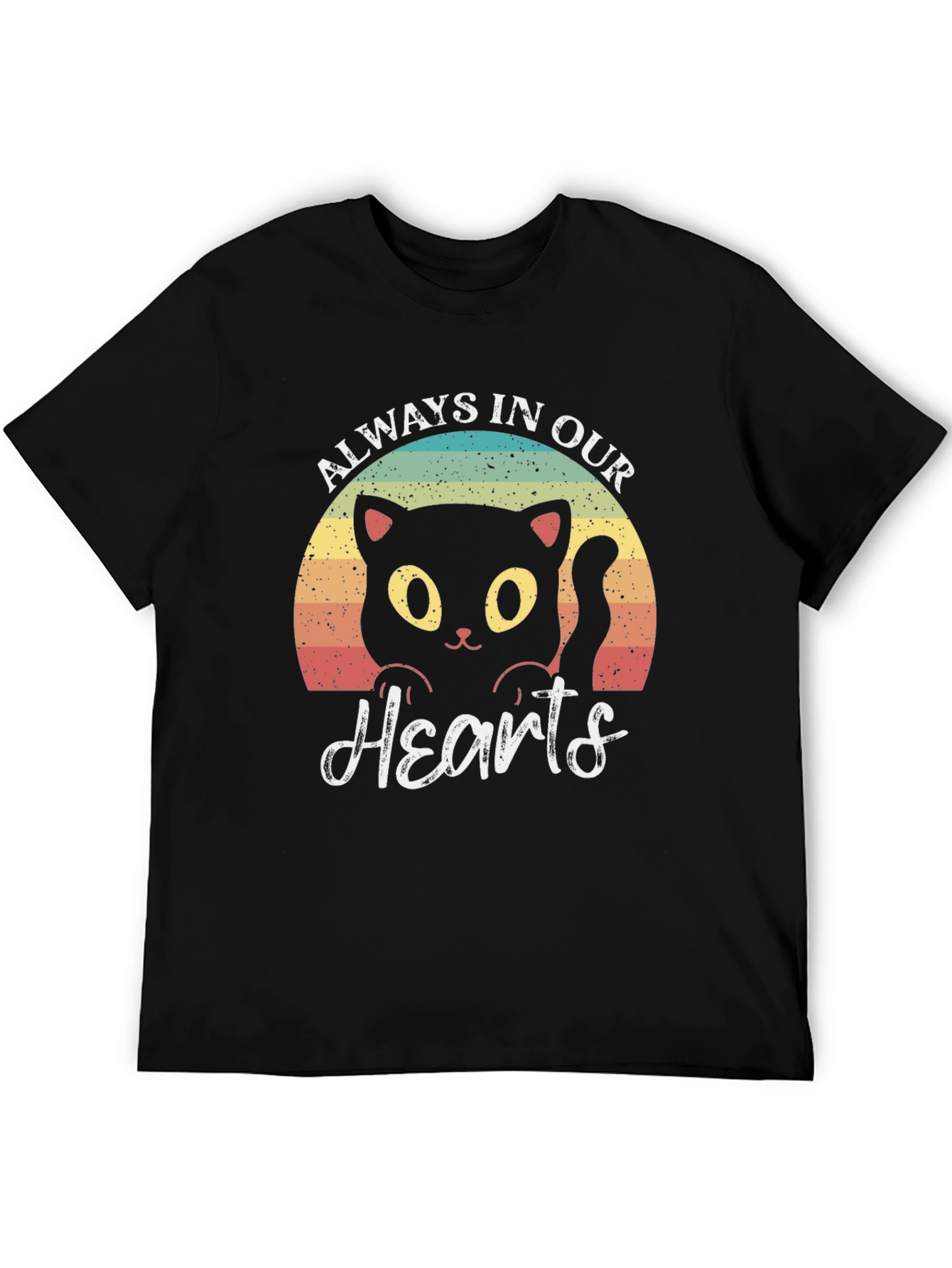Always In Our Hearts Black Cat T-Shirt