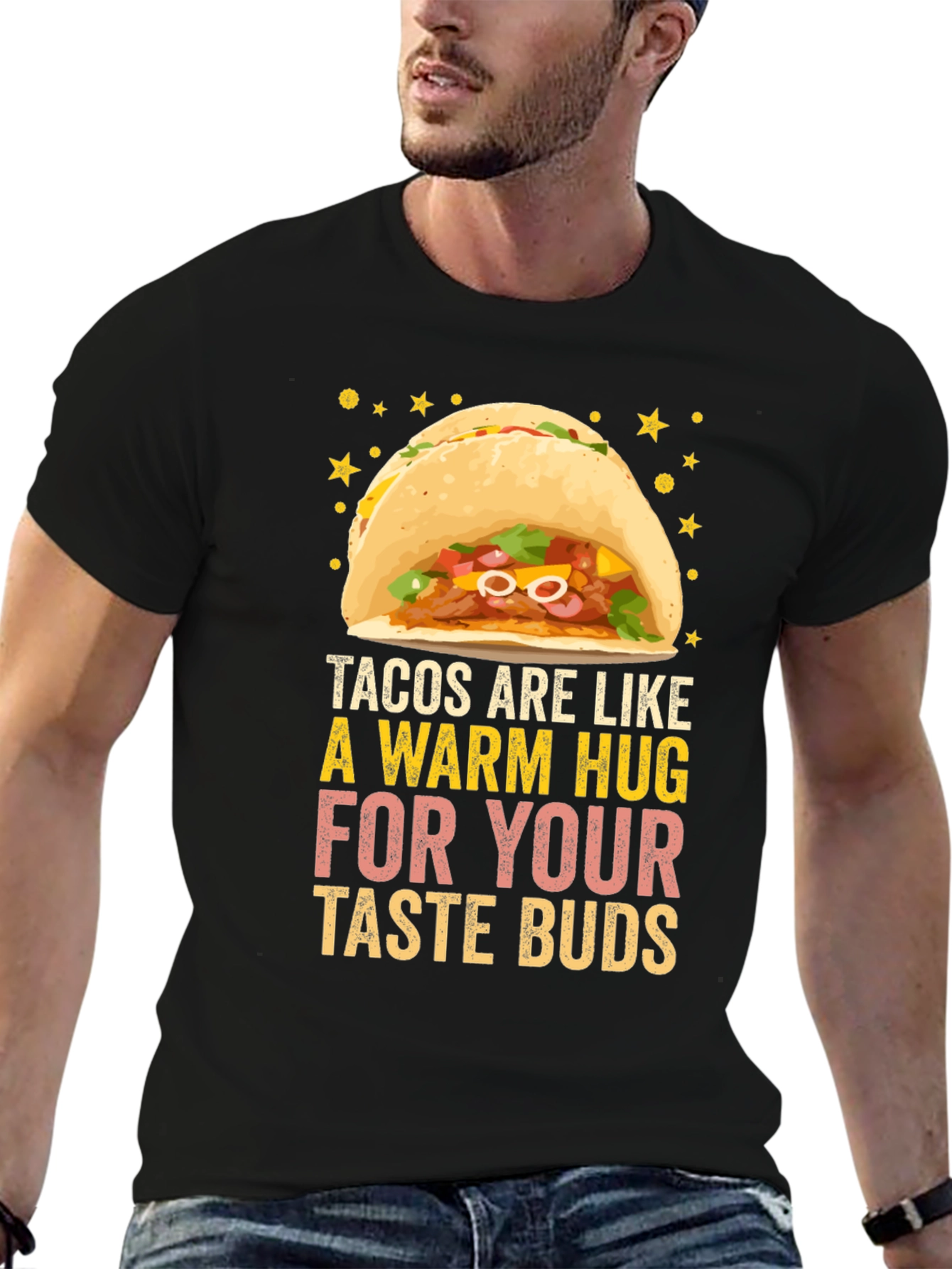 Tacos are Like a Warm Hug Funny Graphic T-Shirt