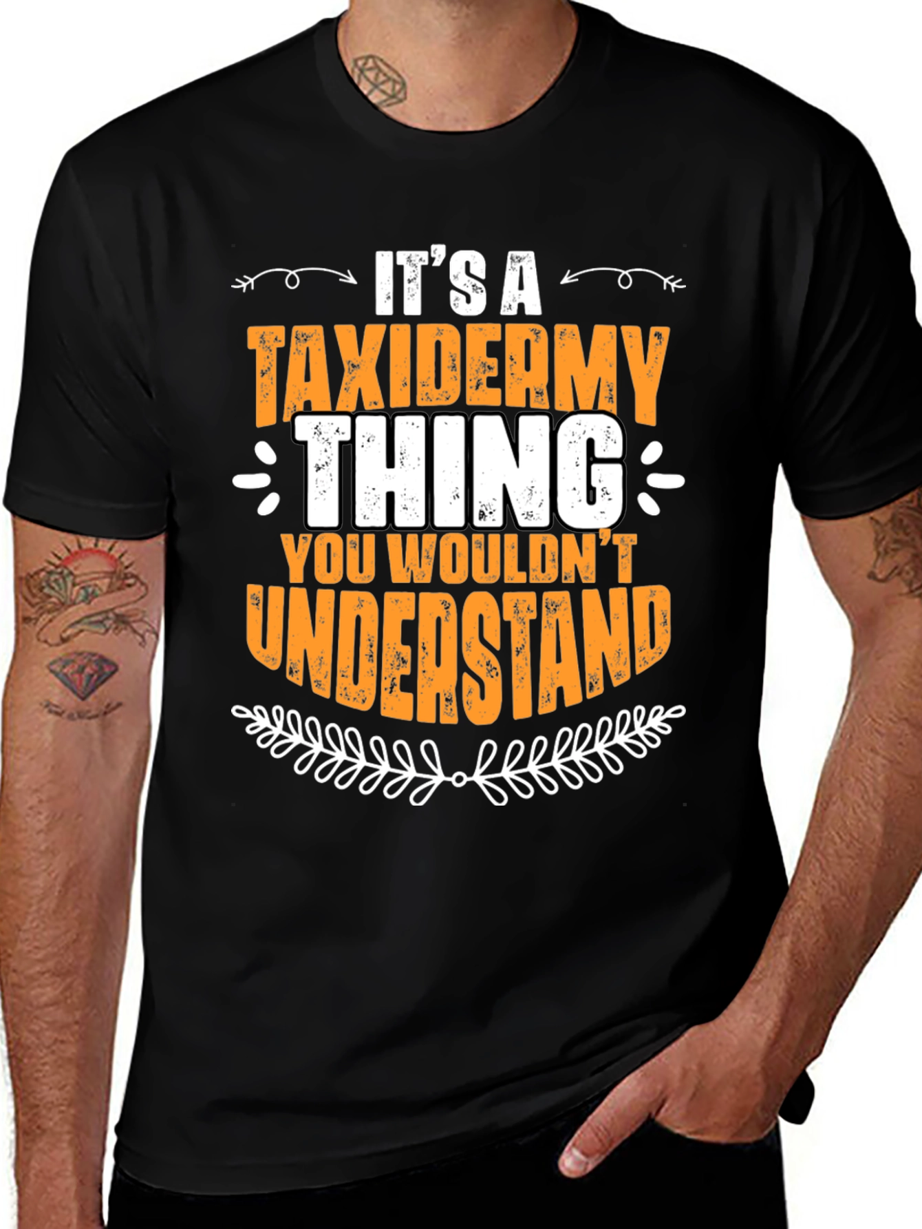 Taxidermy Thing T-Shirt - You Wouldnt Understand