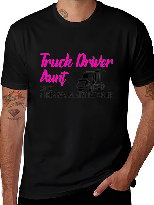 Truck Driver Aunt T-Shirt - Cool Auntie