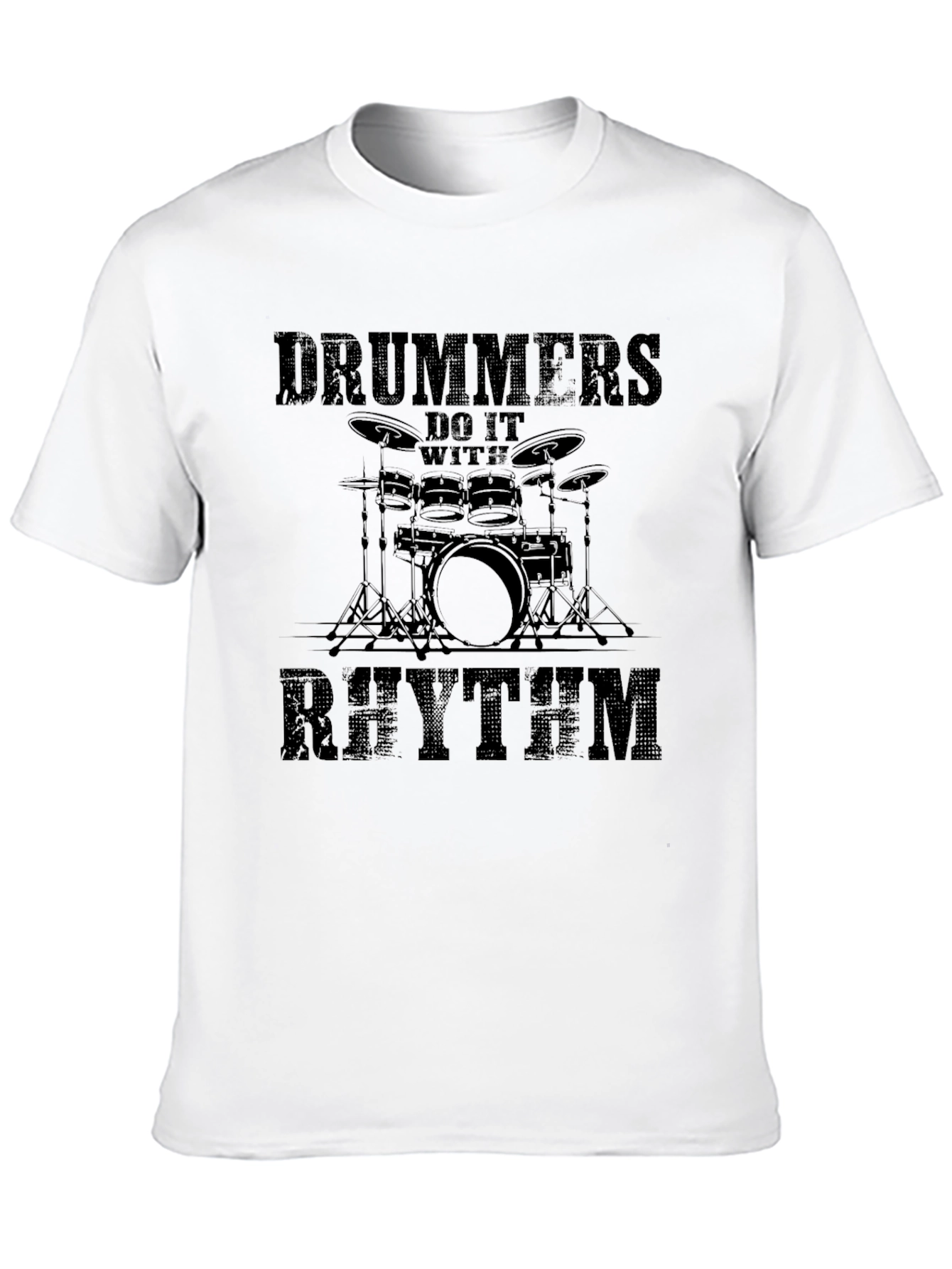 Drummers Do It With Rhythm T-Shirt