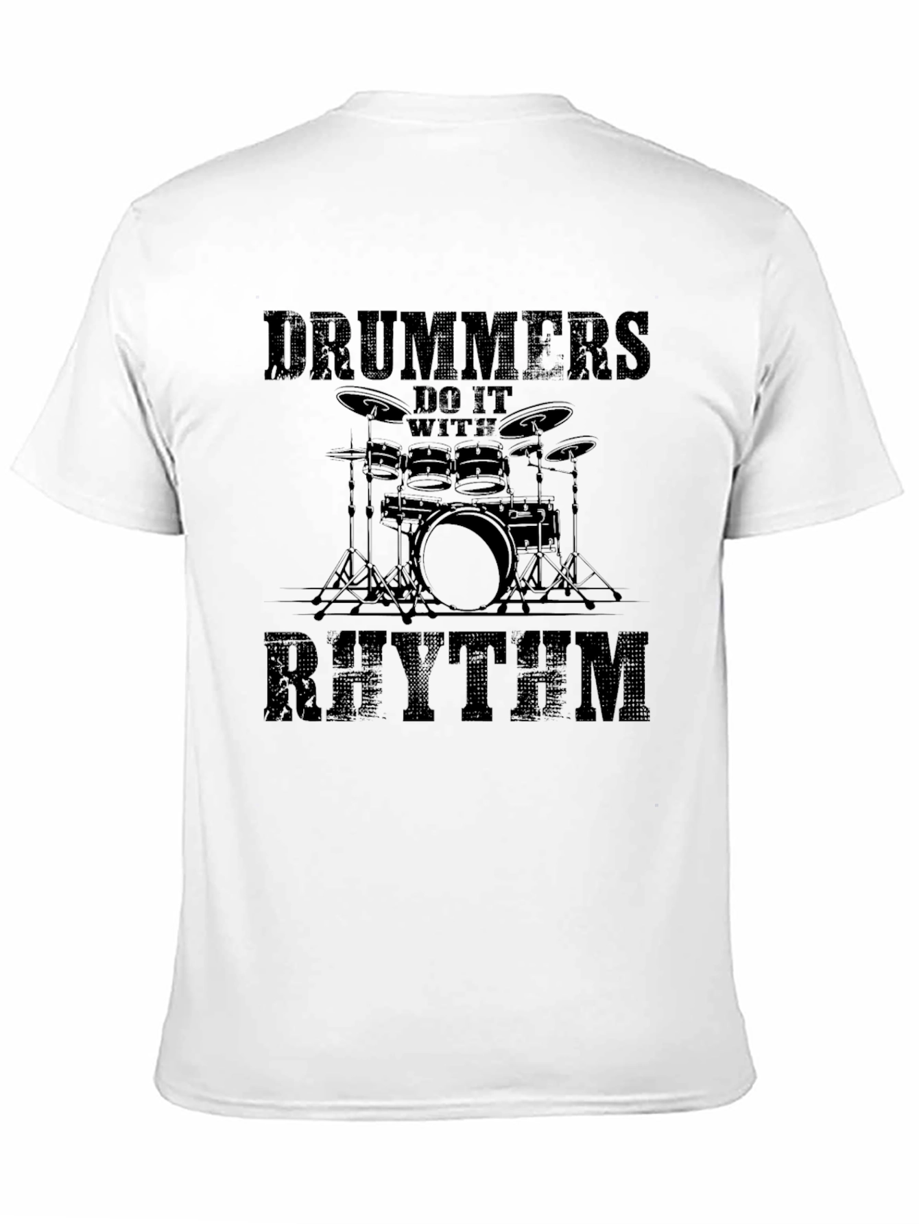Drummers Do It With Rhythm T-Shirt