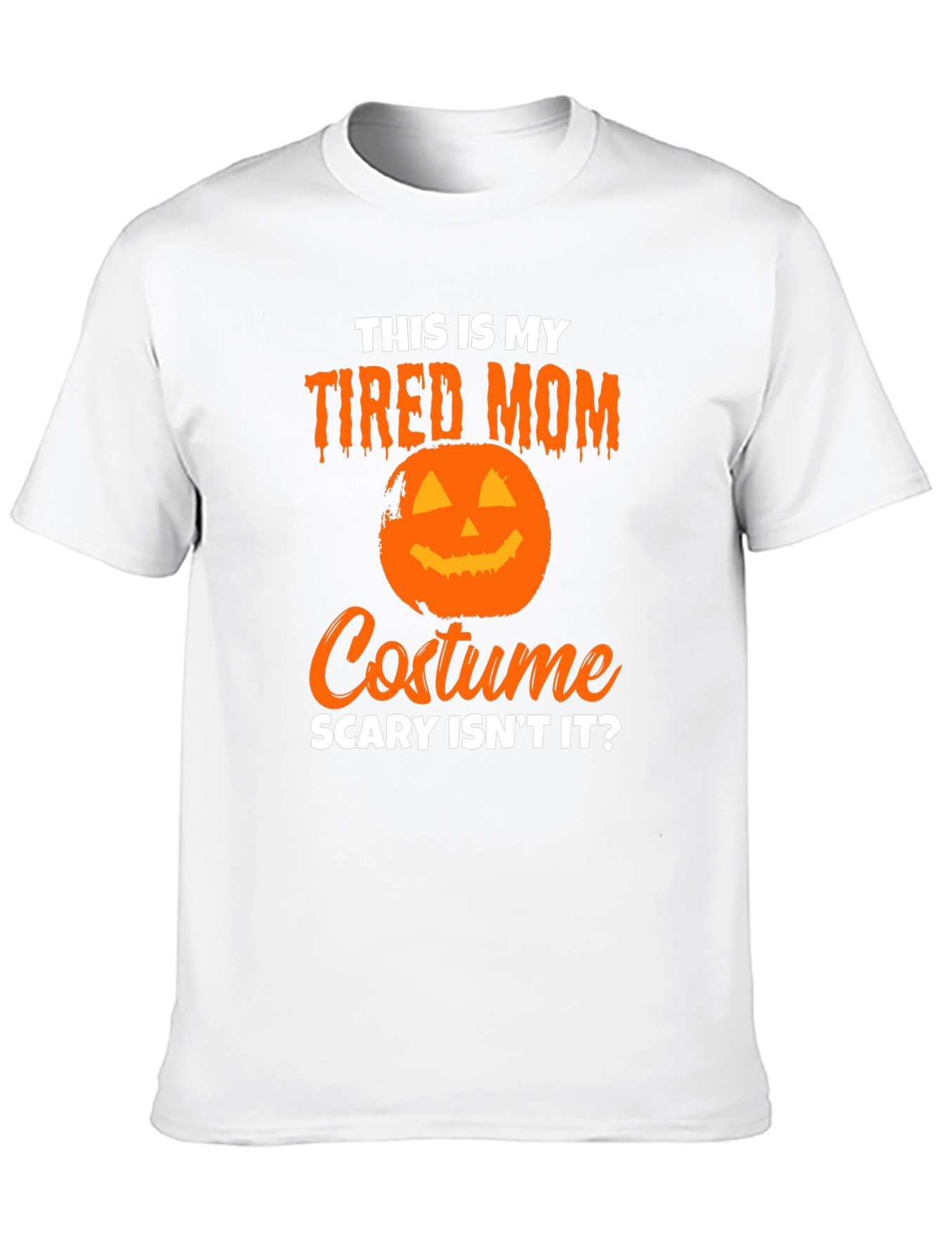 Tired Mom Halloween Costume T-Shirt