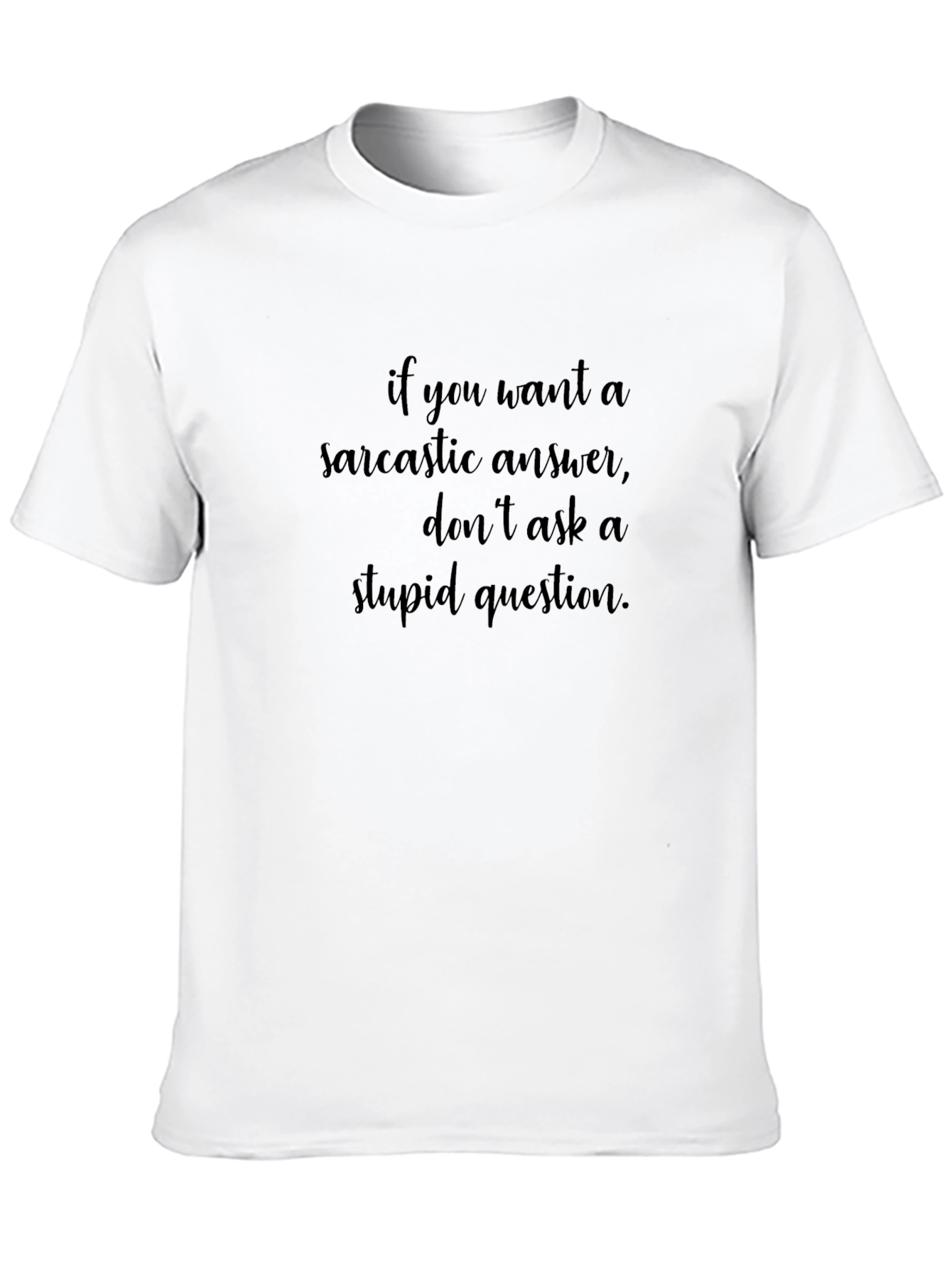 Sarcastic Answer Graphic Tee - Black Cotton T-Shirt