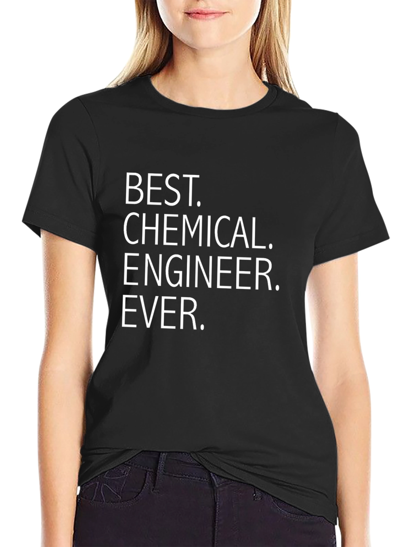 Best Chemical Engineer Ever Black T-Shirt