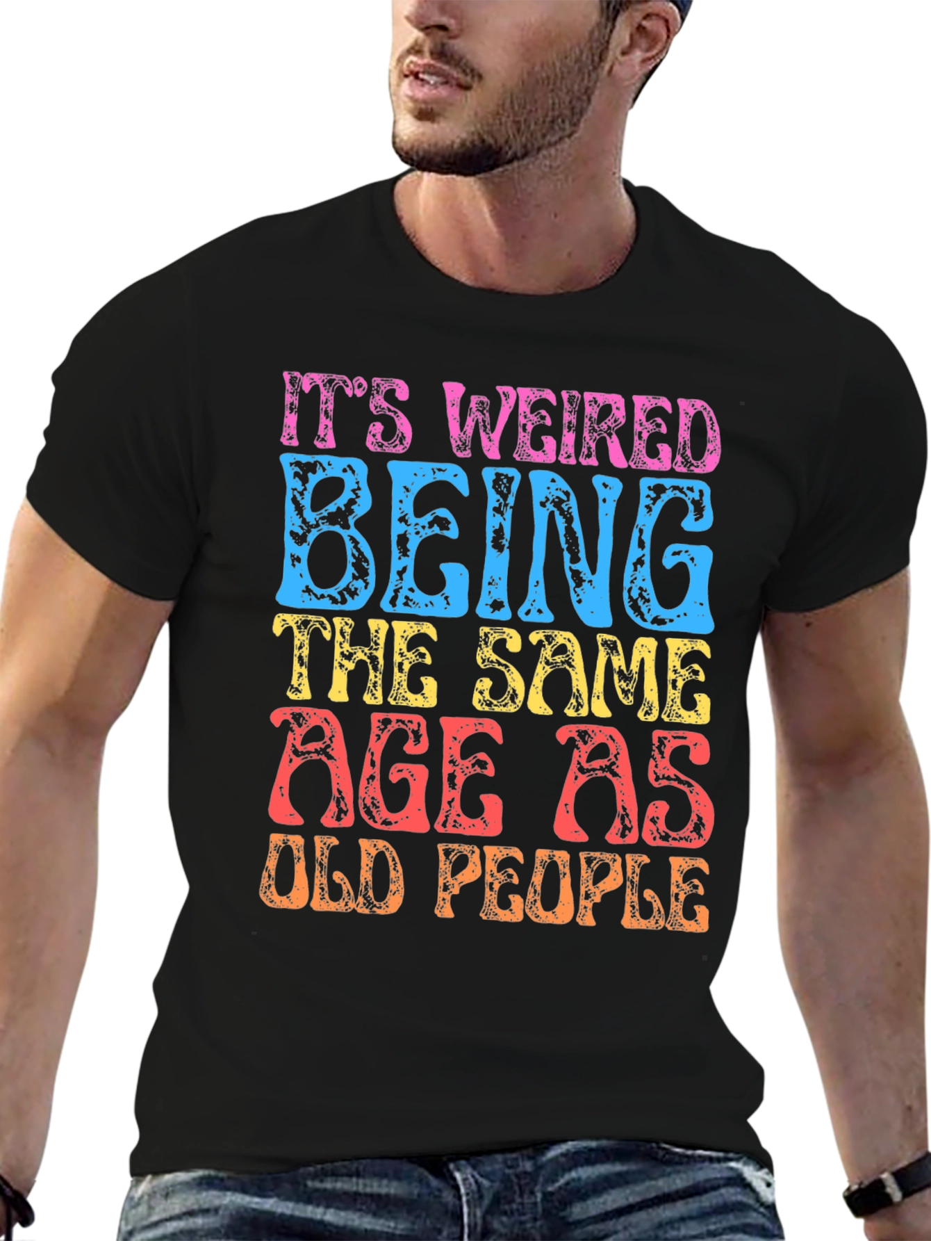 Funny Same Age as Old People Graphic T-Shirt