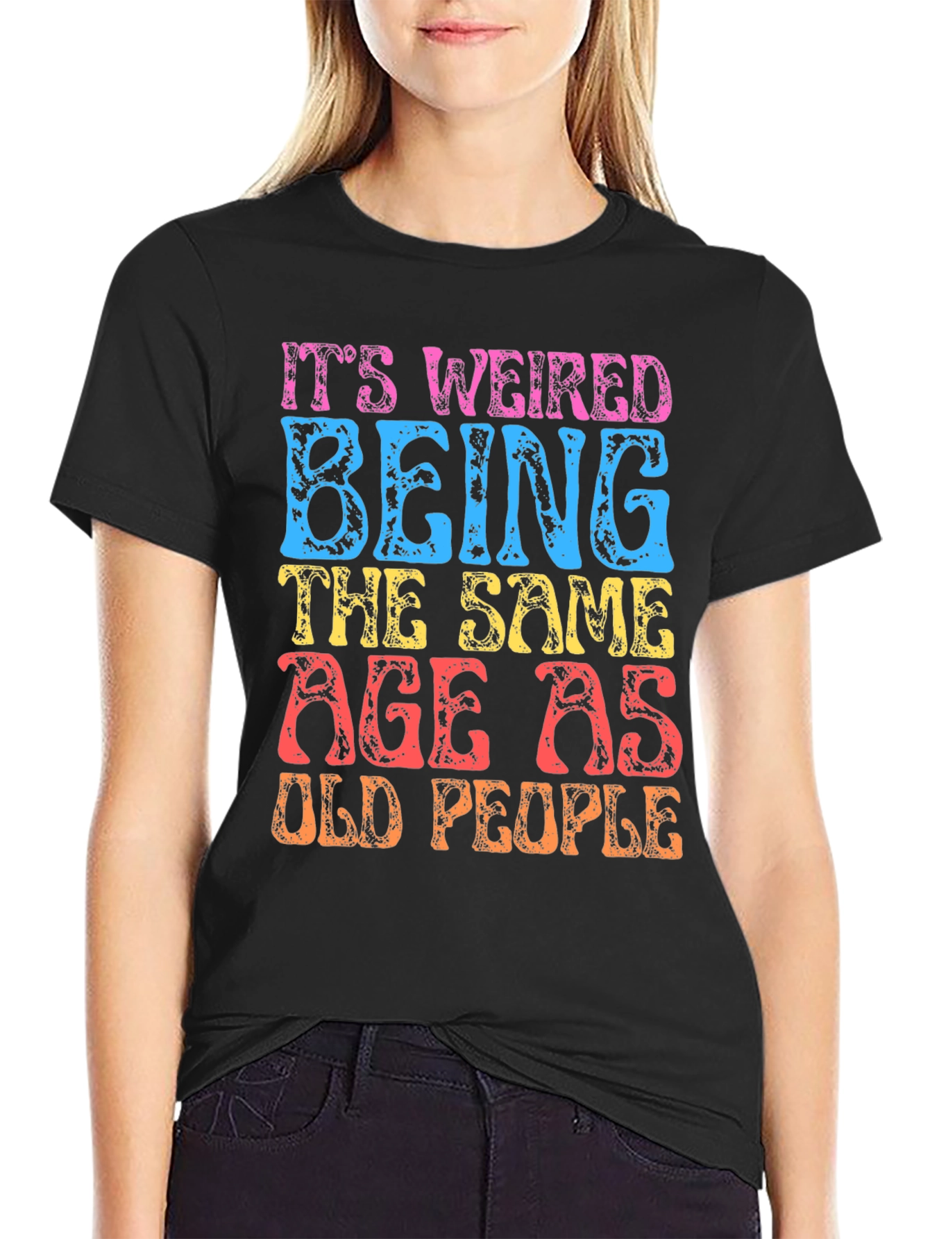 Funny Same Age as Old People Graphic T-Shirt
