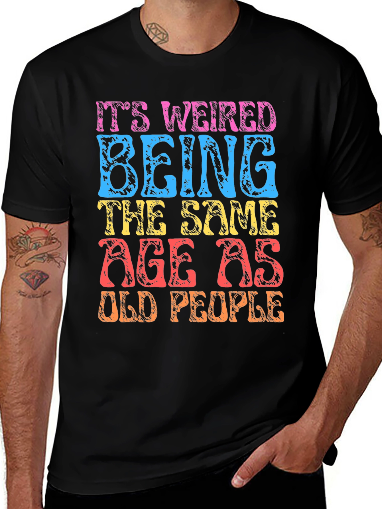 Funny Same Age as Old People Graphic T-Shirt