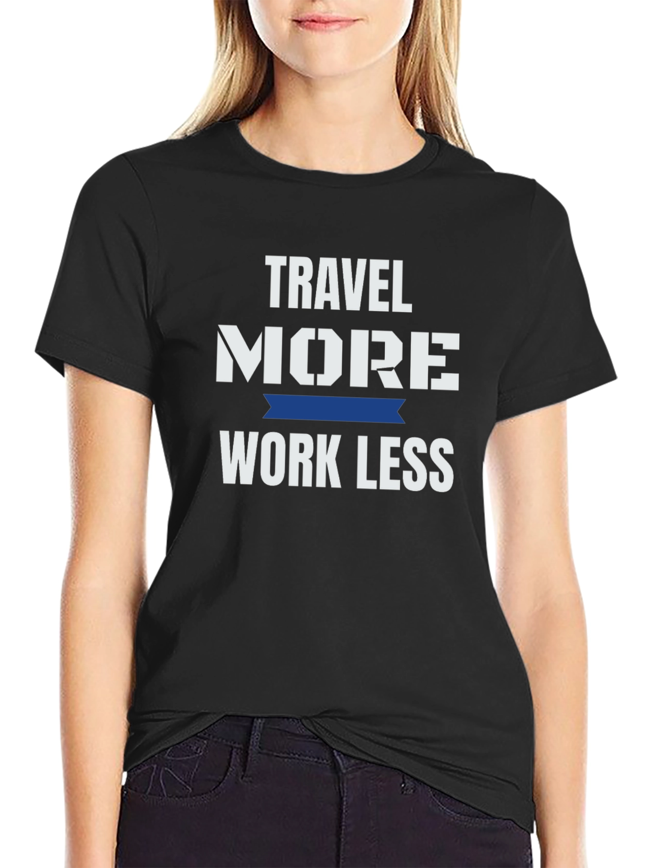 Travel More Work Less Graphic T-Shirt
