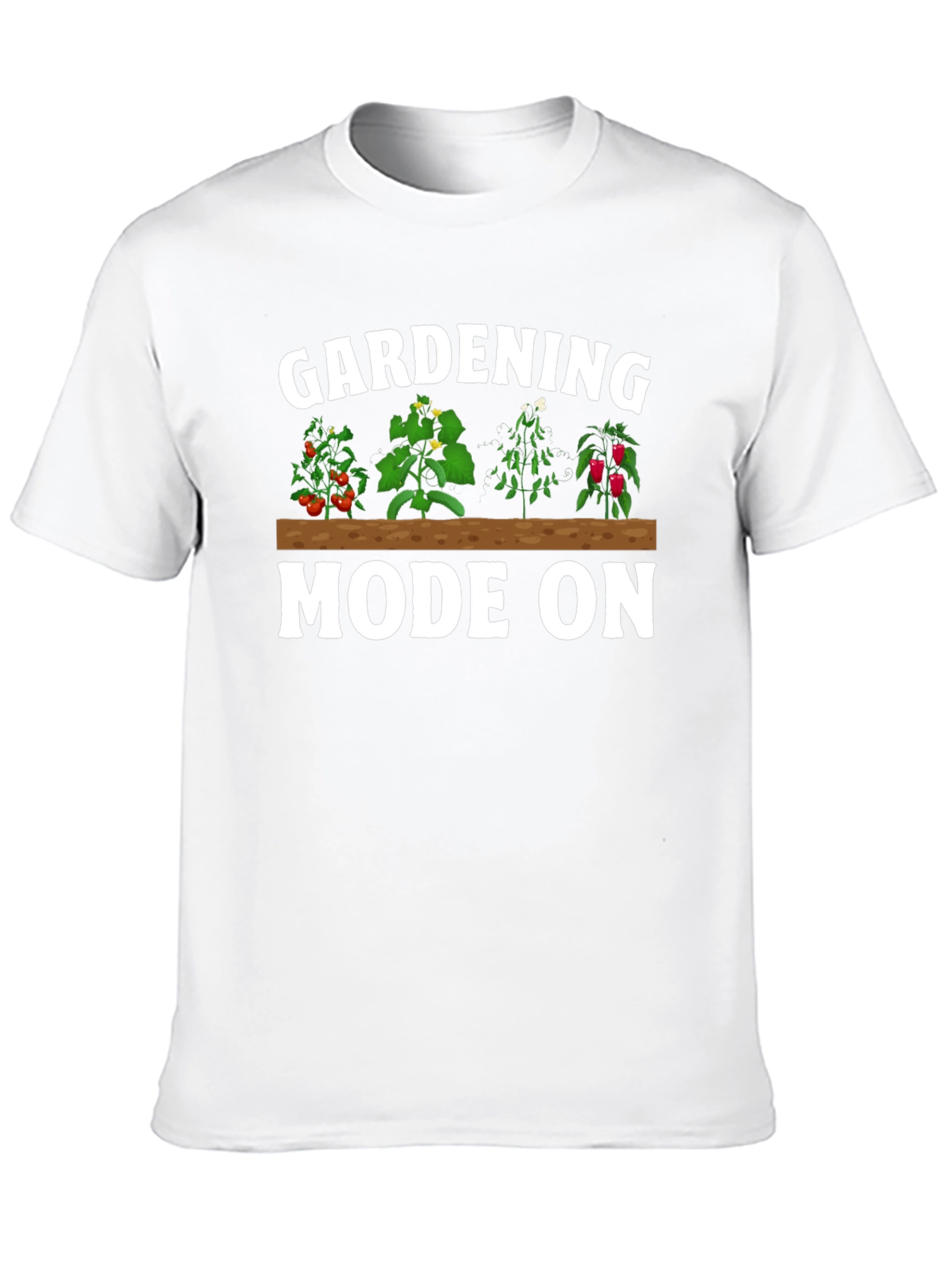 Gardening Mode On Graphic T-Shirt