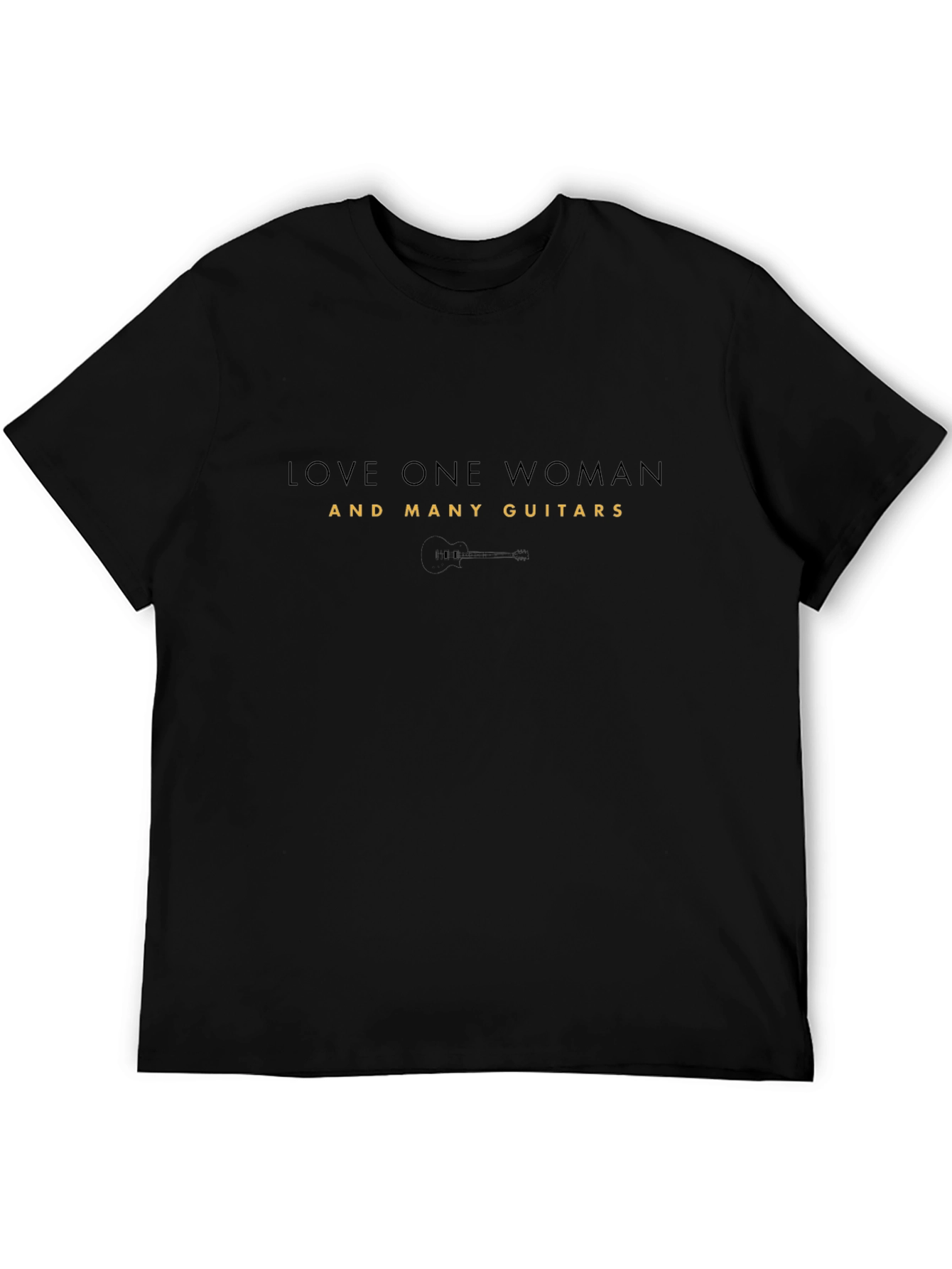 Love One Woman and Many Guitars Black Graphic T-Shirt