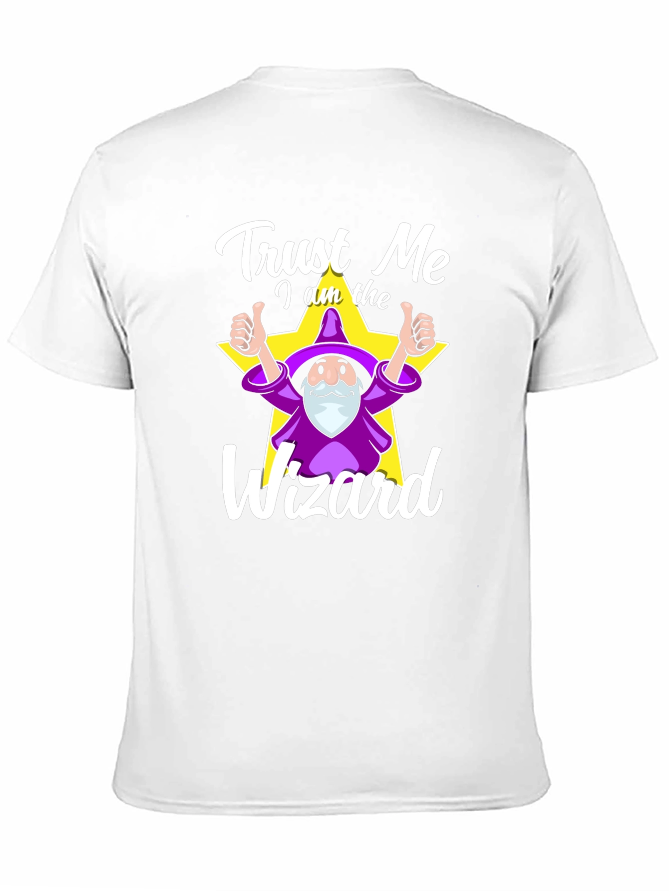 Trust Me I Am The Wizard T-Shirt