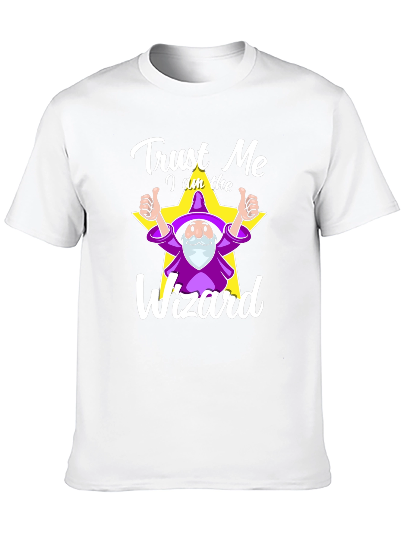 Trust Me I Am The Wizard T-Shirt
