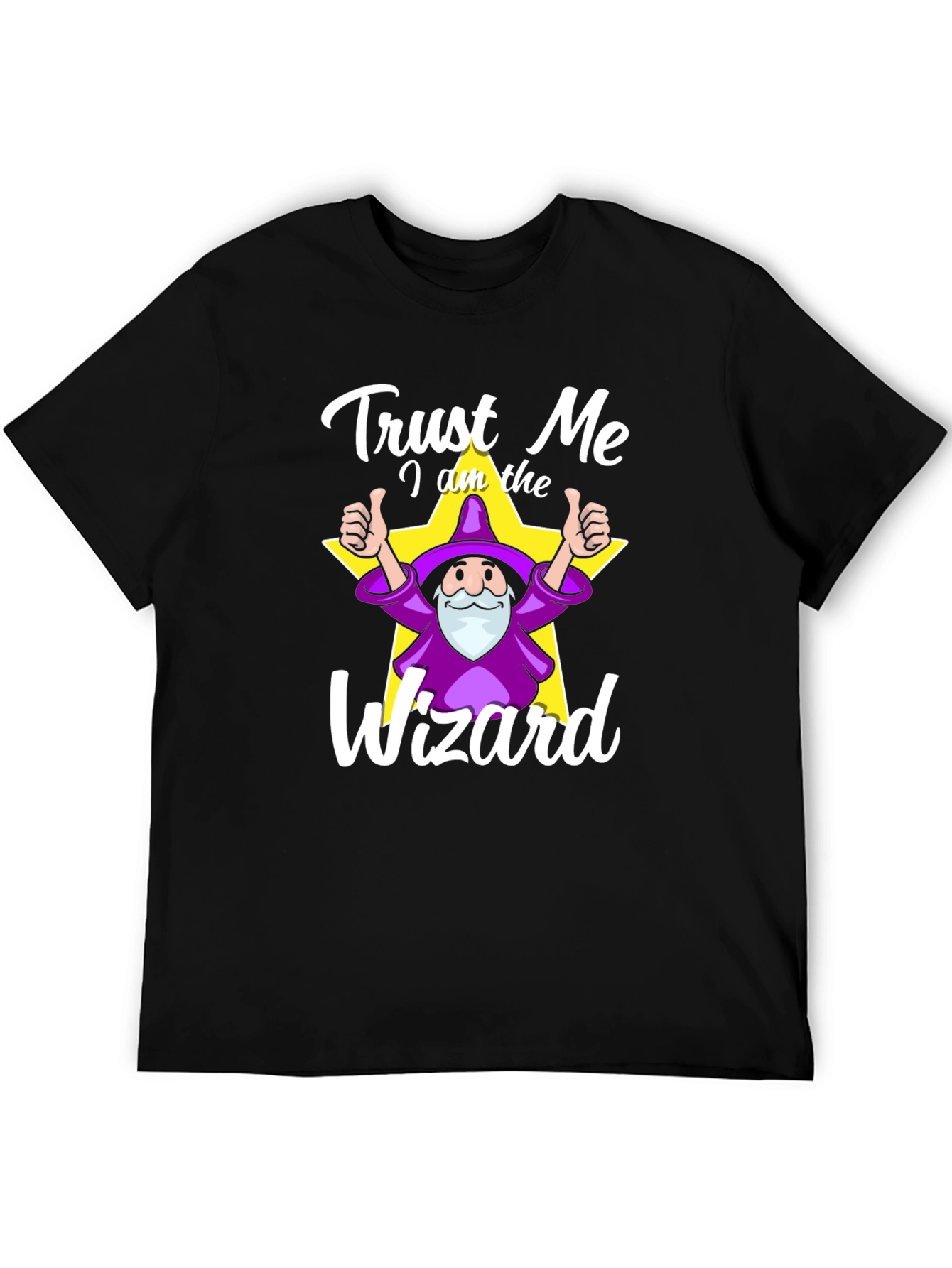 Trust Me I Am The Wizard T-Shirt