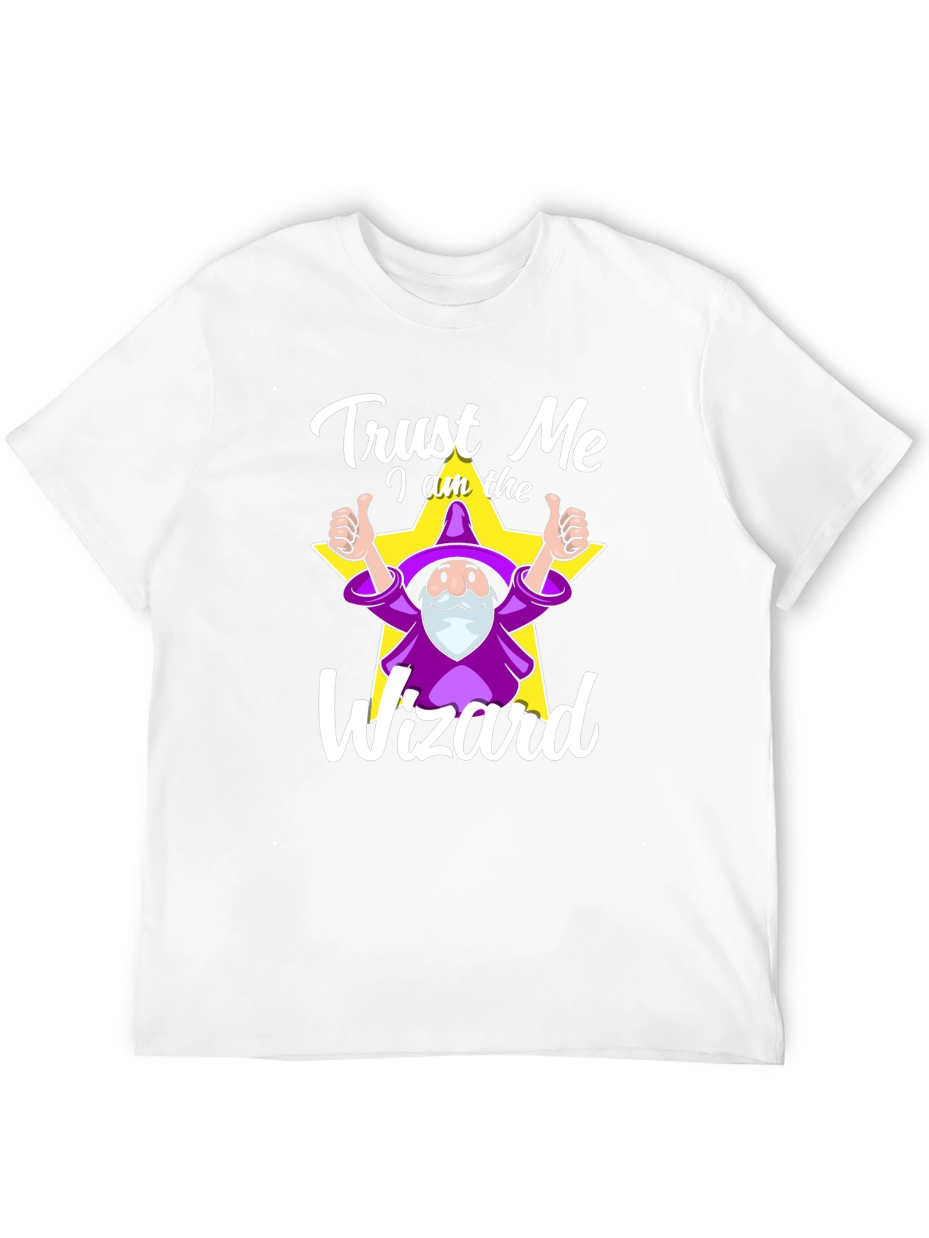 Trust Me I Am The Wizard T-Shirt