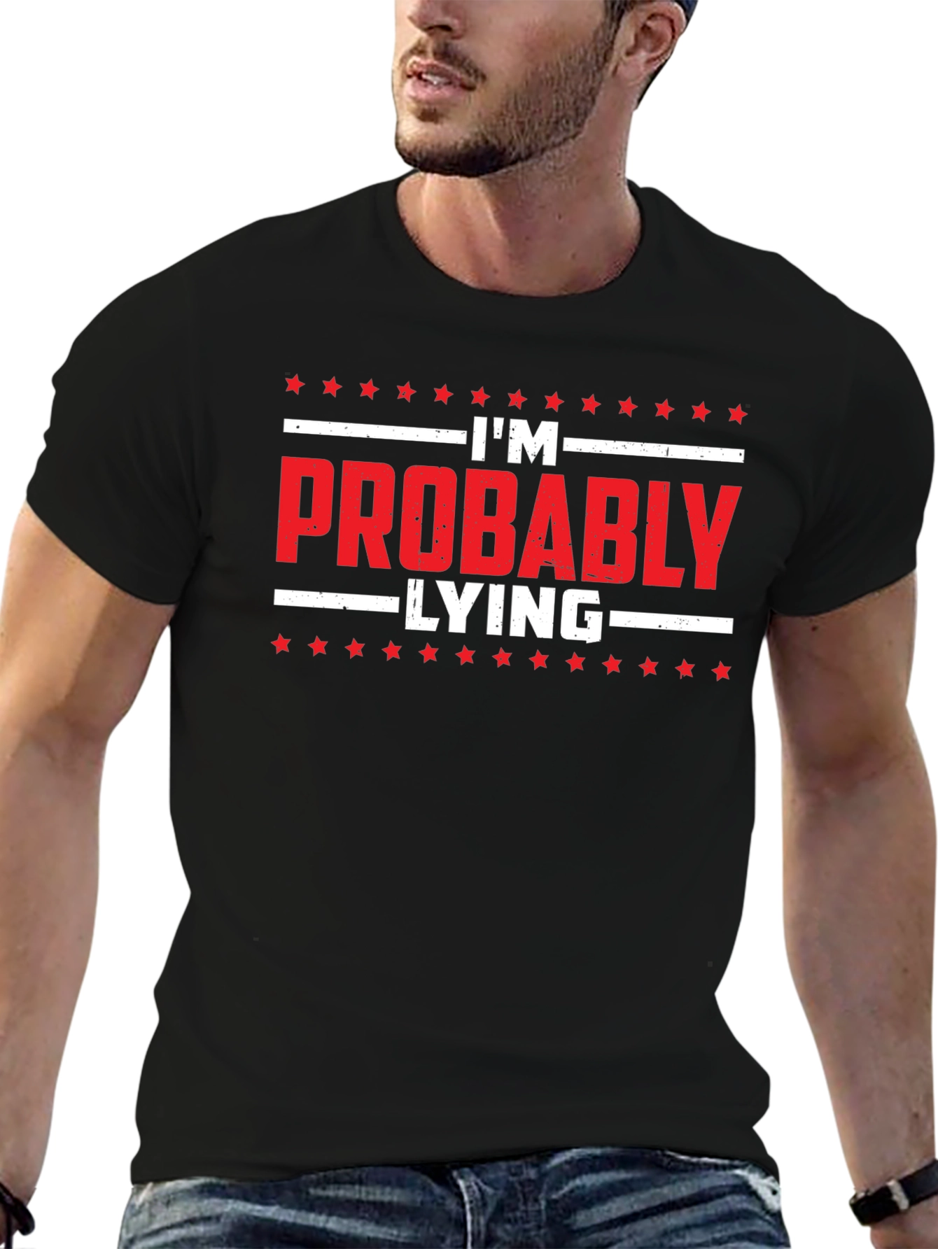 Funny Im Probably Lying Black T-Shirt