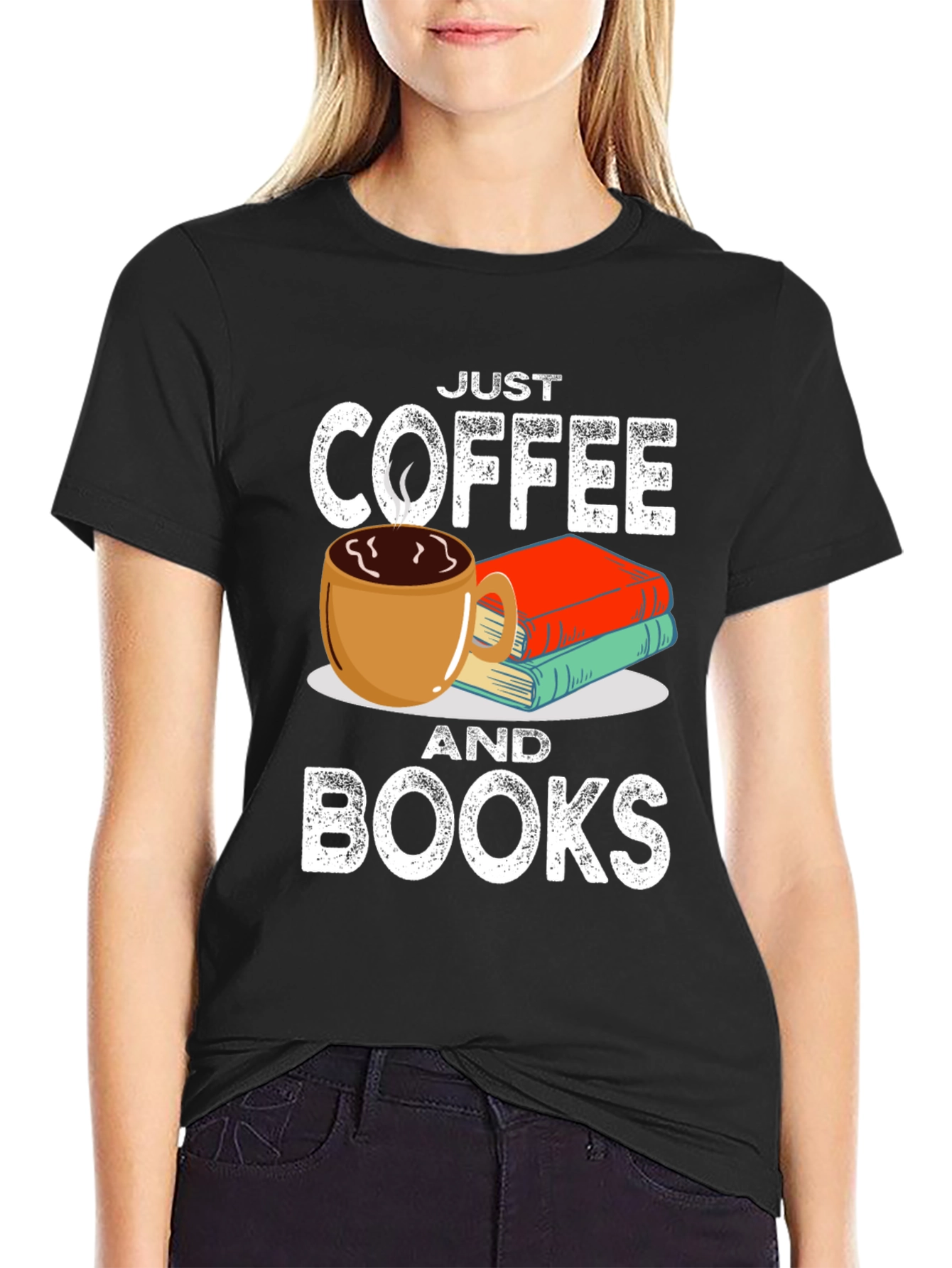 Just Coffee and Books T-Shirt - Book Lover Tee