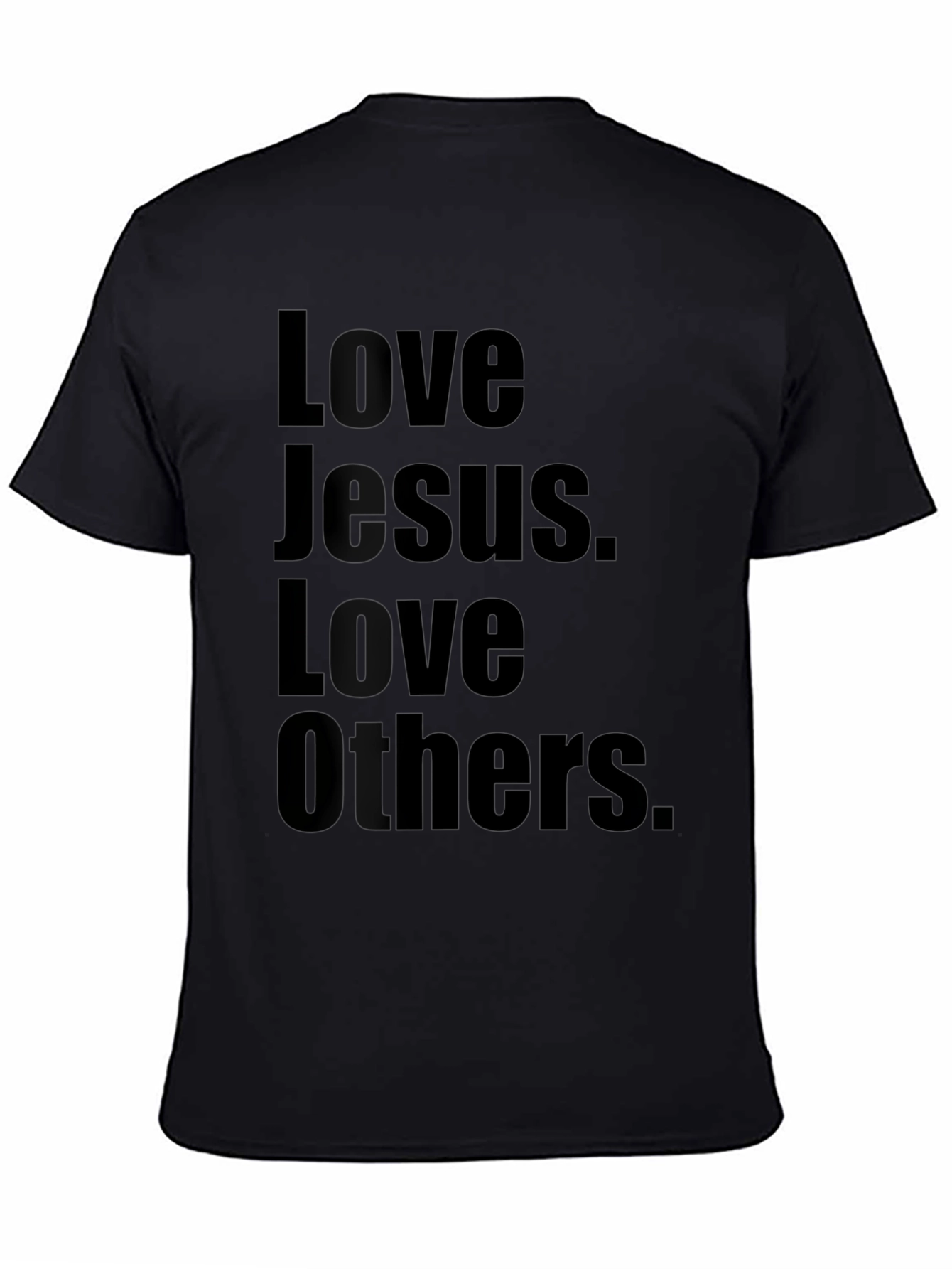 Love Jesus Love Others Black Graphic T-Shirt