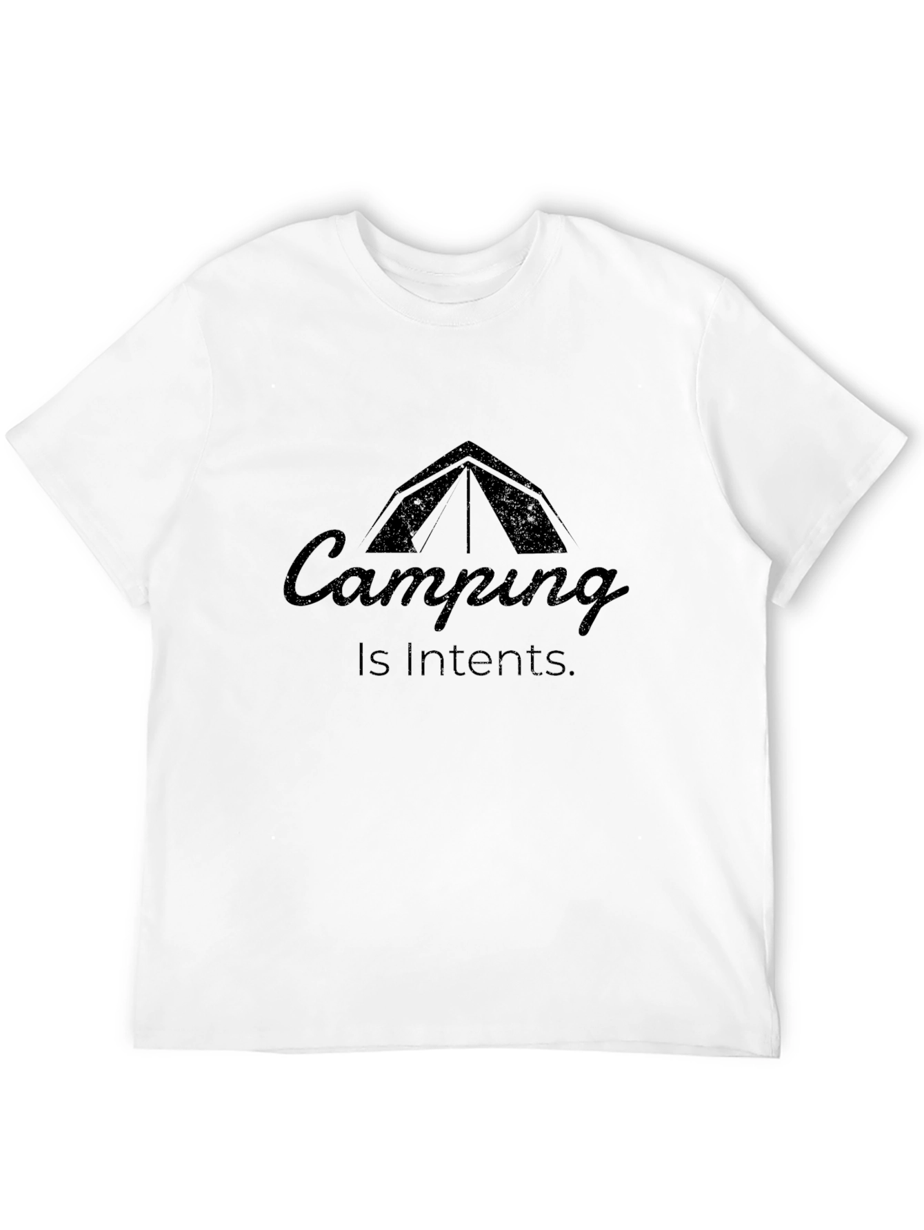 Camping Is Intents Graphic Tee