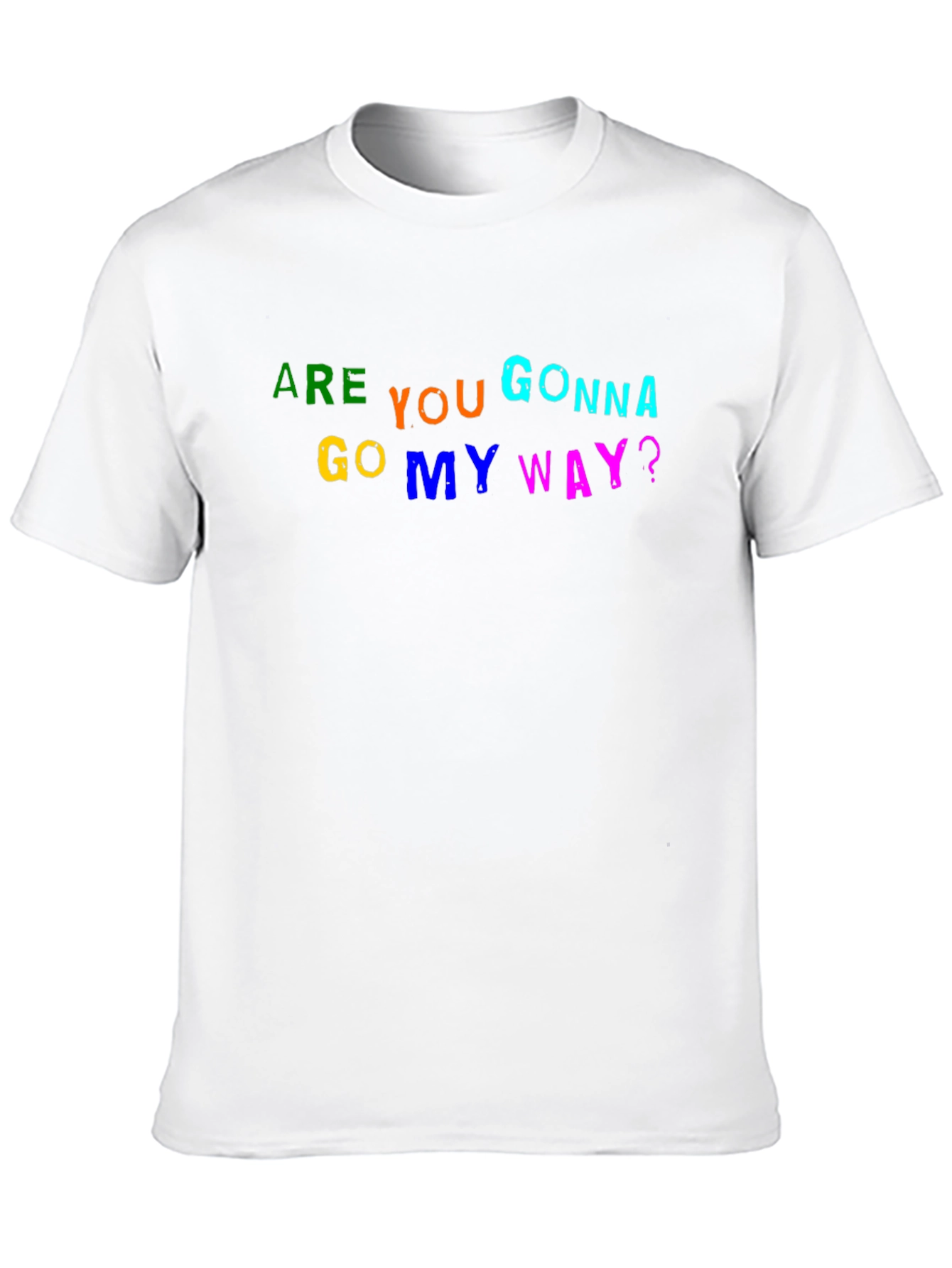 Are You Gonna Go My Way? Graphic Tee