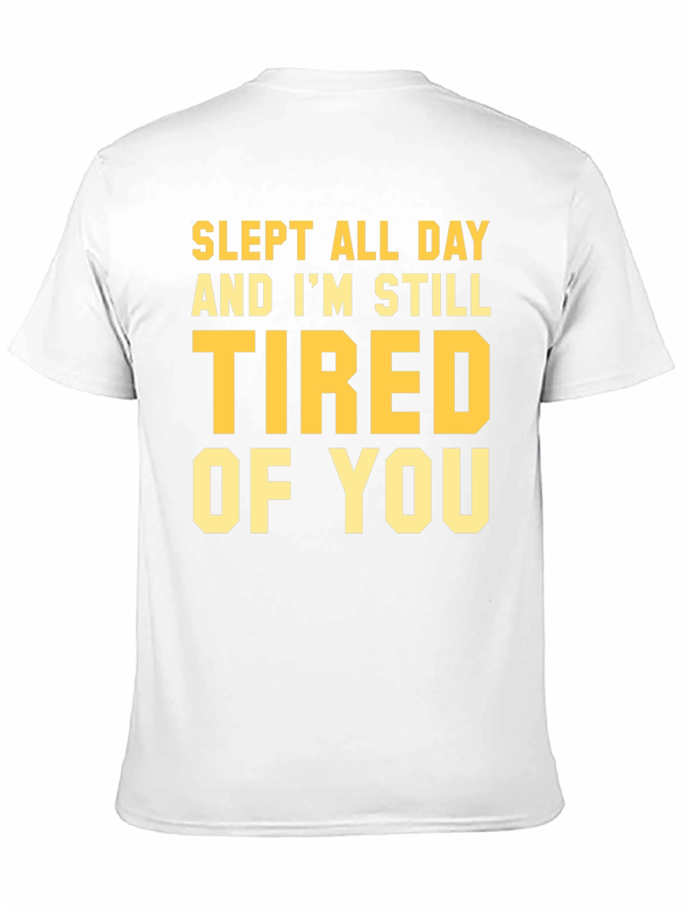 Slept All Day Funny T-Shirt