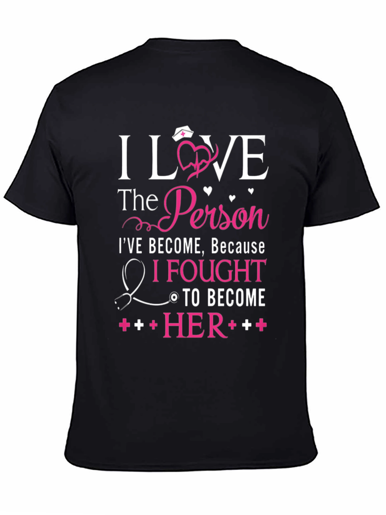 I Love The Person Nurse T-Shirt