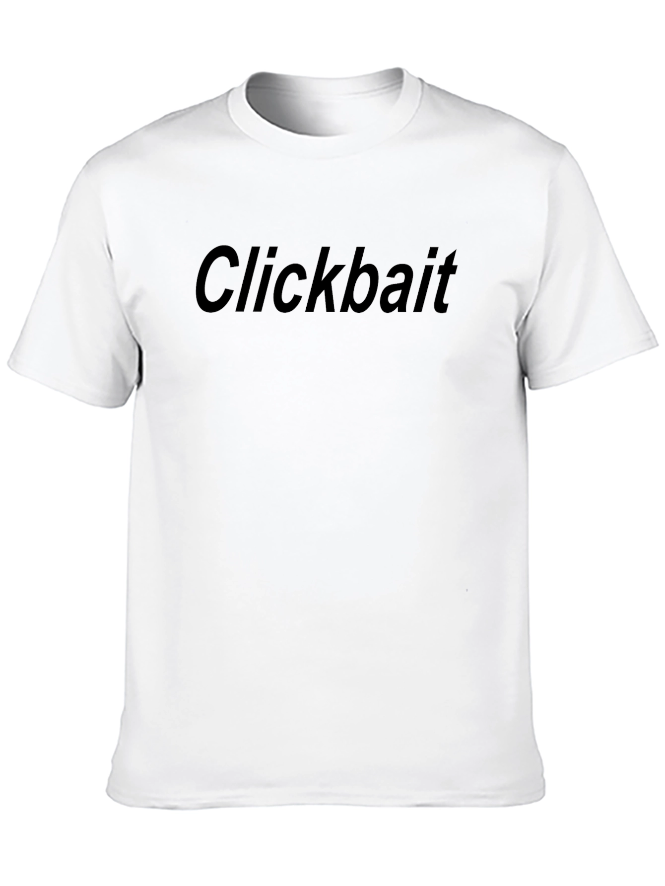 Clickbait Black Tee - Soft Comfort Crew Neck