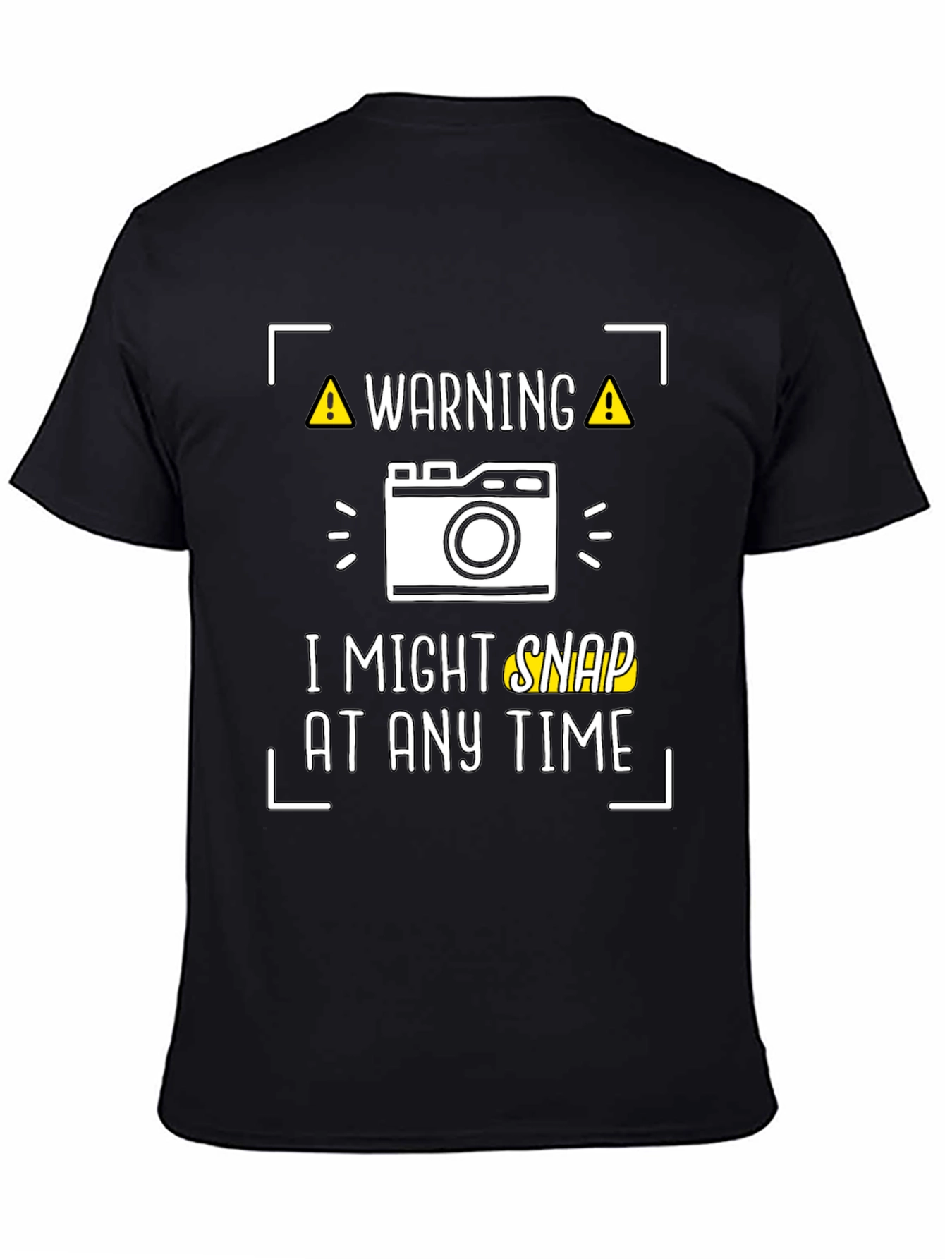 Warning I Might Snap at Any Time T-Shirt