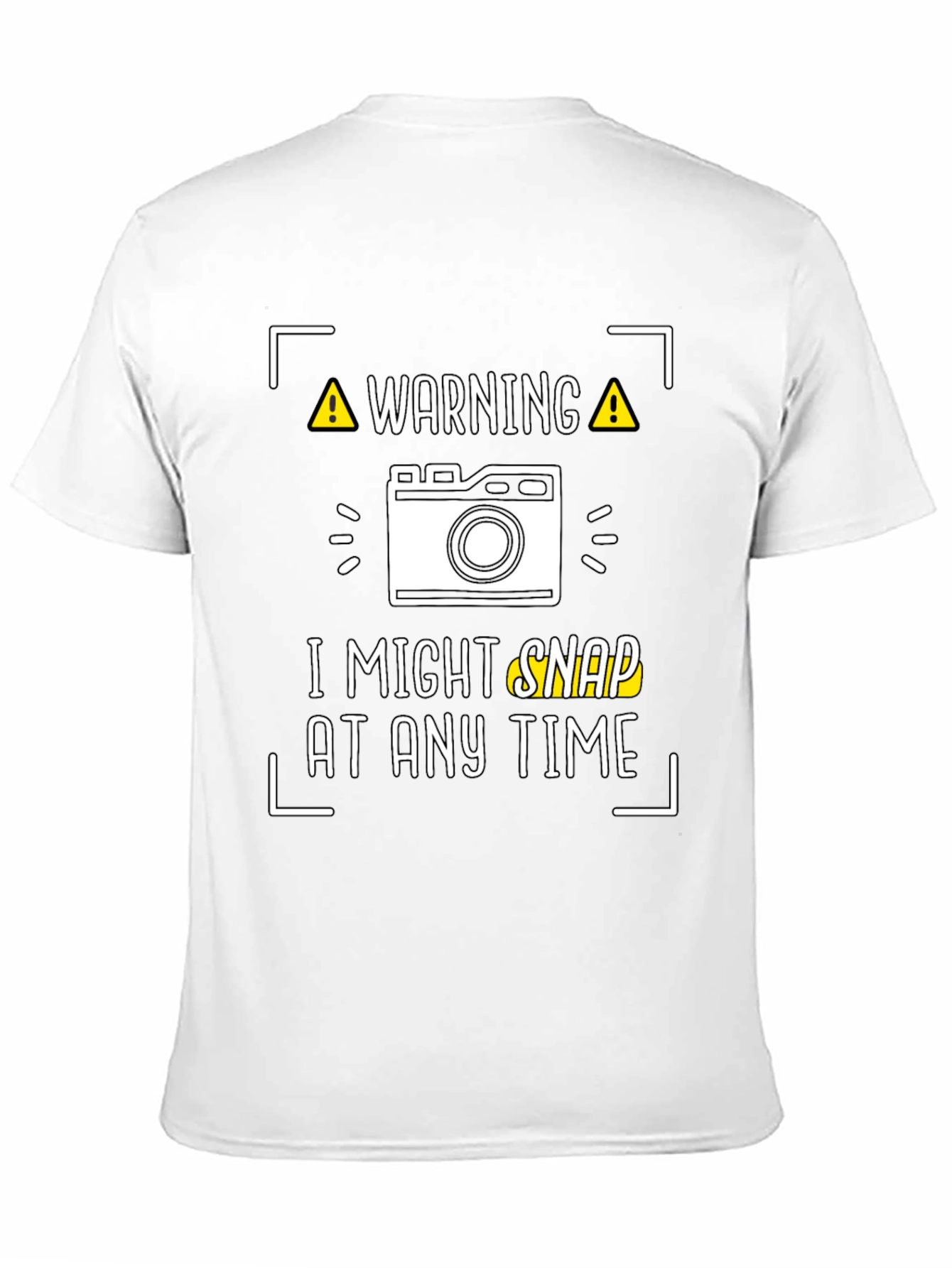 Warning I Might Snap at Any Time T-Shirt