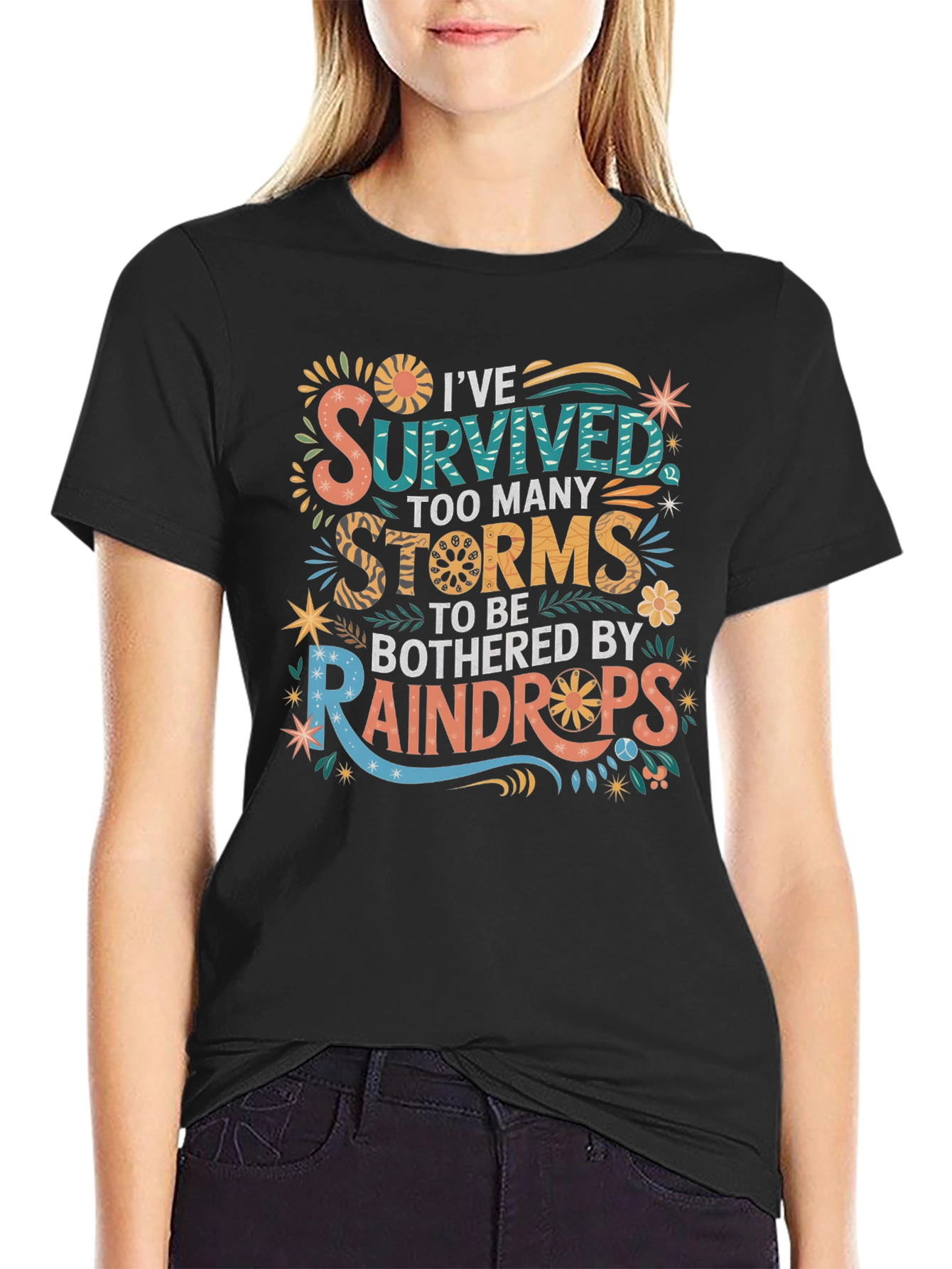 Ive Survived Too Many Storms T-Shirt