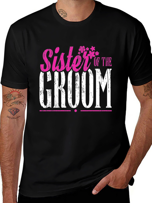 Sister of the Groom Wedding T-Shirt - Black