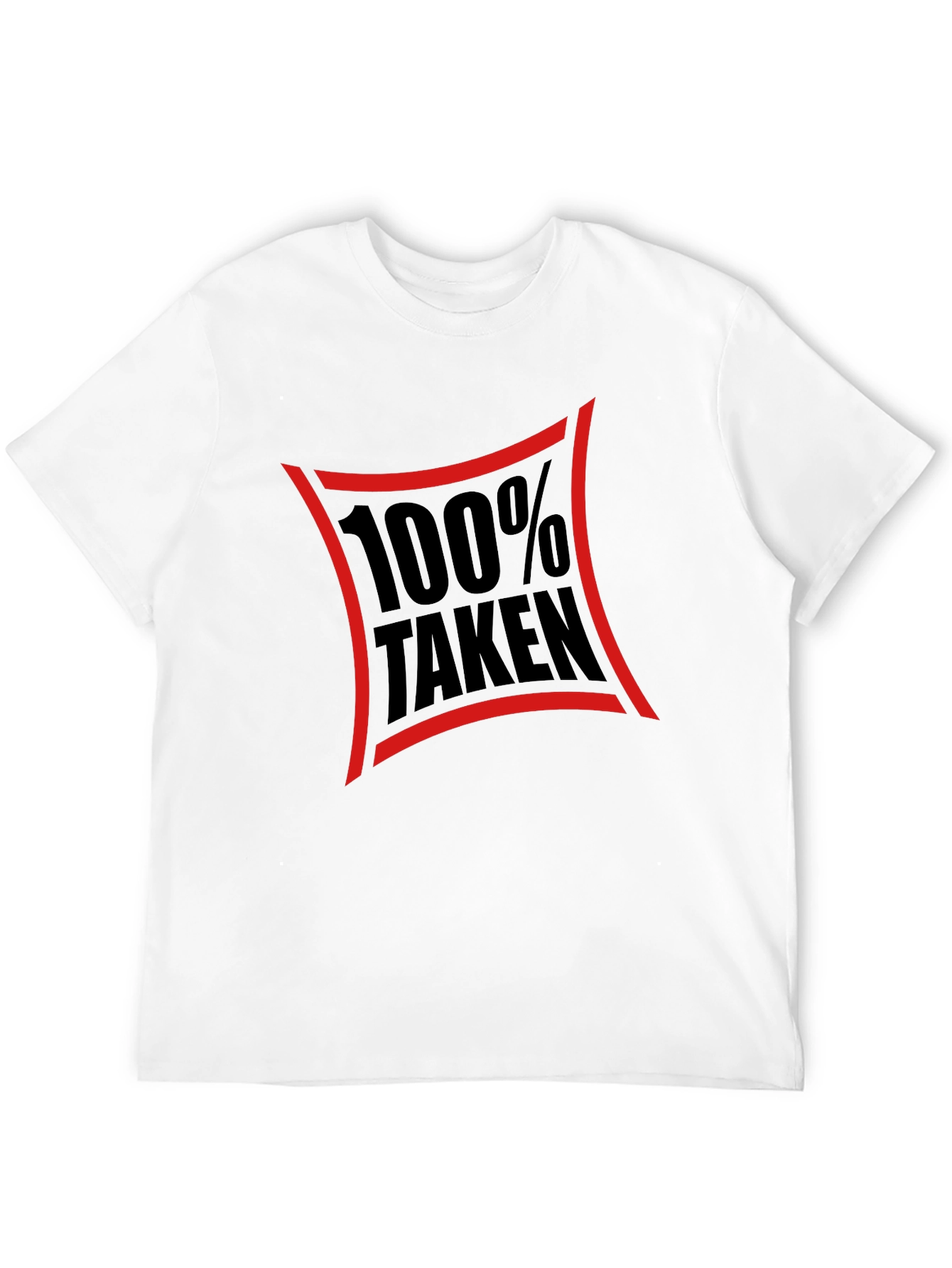100% Taken Black Graphic T-Shirt - Relationship Tee