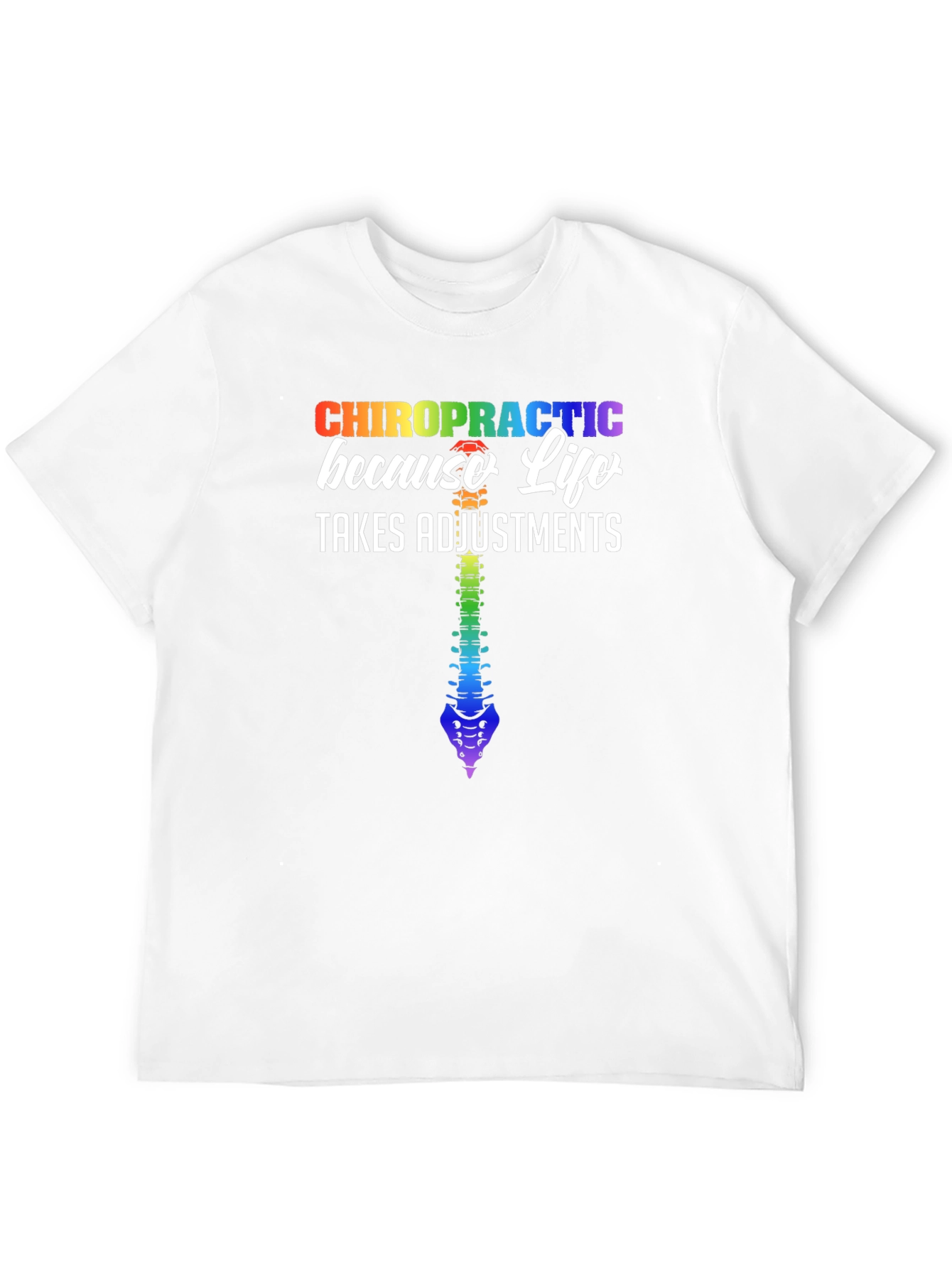 Chiropractic Life Adjustments Graphic Tee