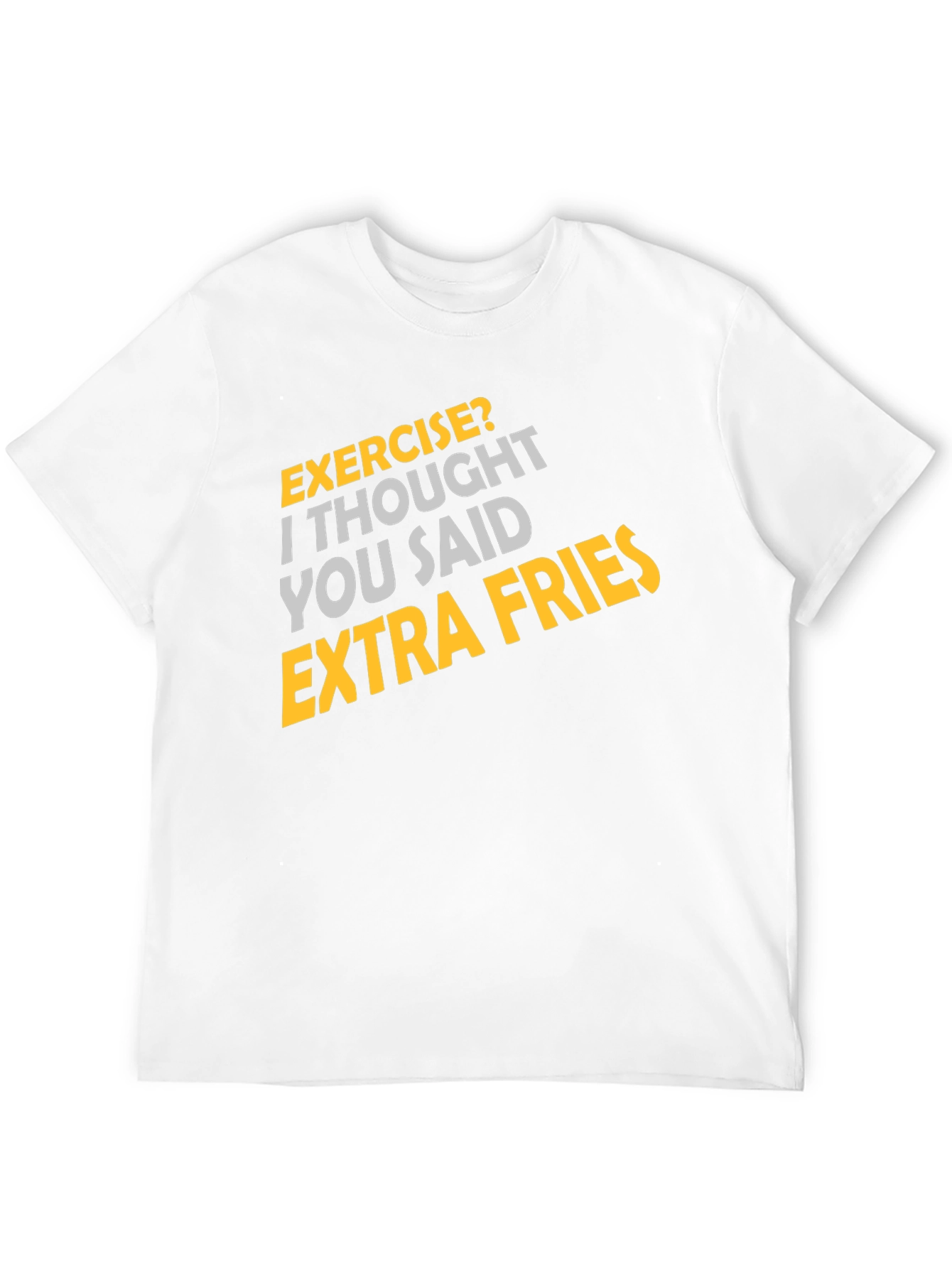 Exercise? Extra Fries Graphic Tee