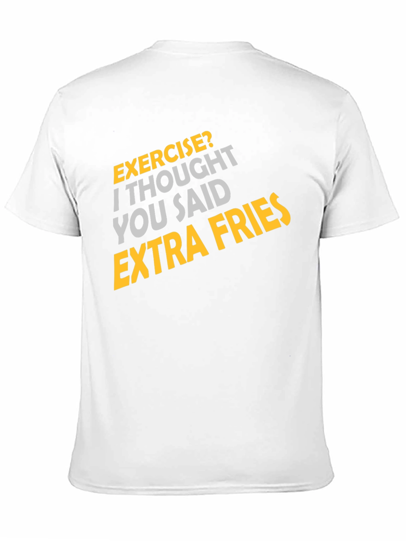 Exercise? Extra Fries Graphic Tee