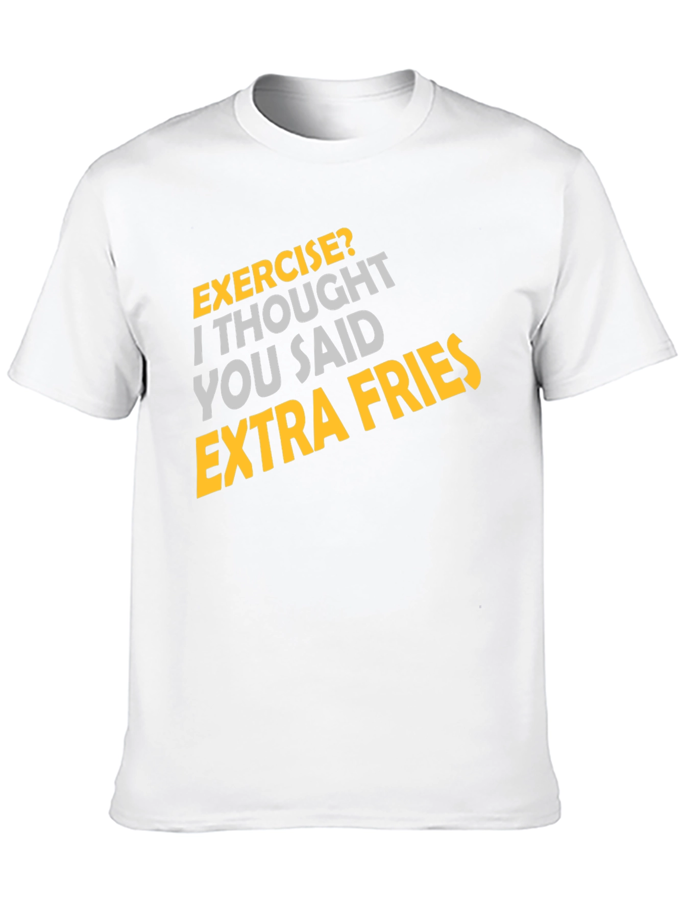 Exercise? Extra Fries Graphic Tee