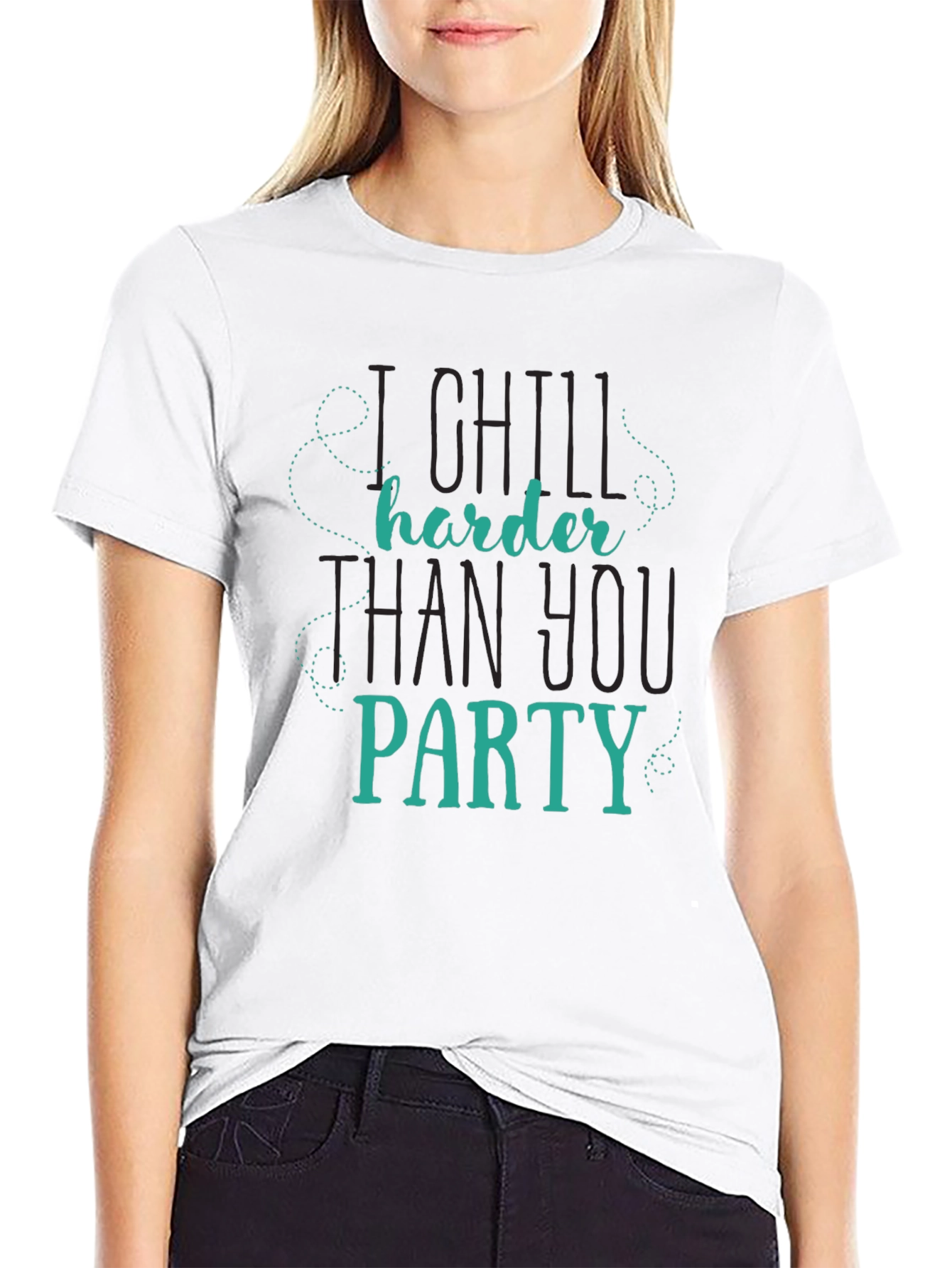 Chill Harder T-Shirt - Funny Slogan Tee