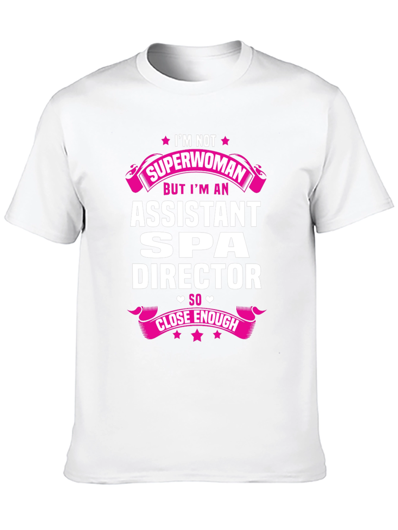 Assistant Spa Director Superwoman T-Shirt