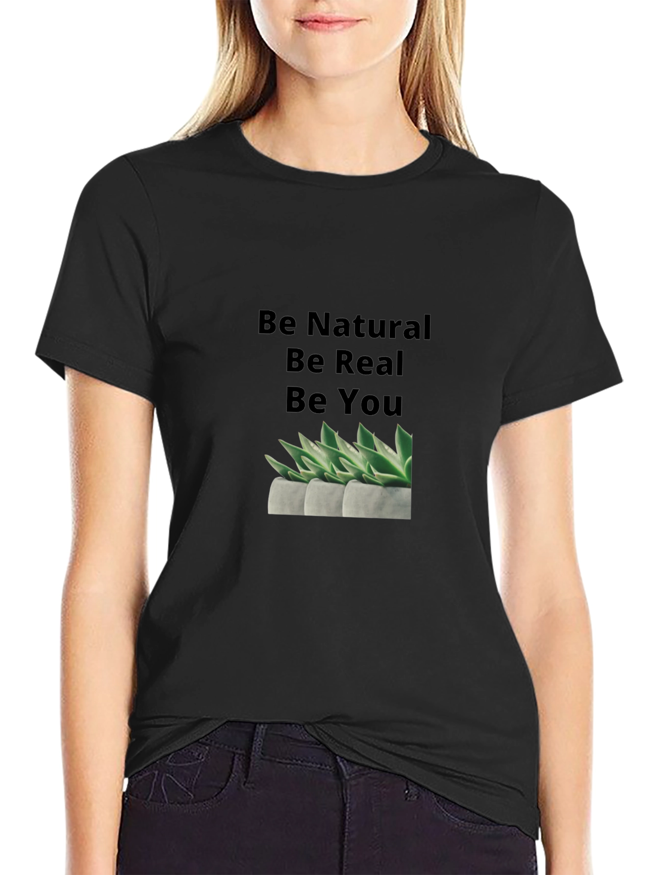 Be Natural Be Real Graphic Tee
