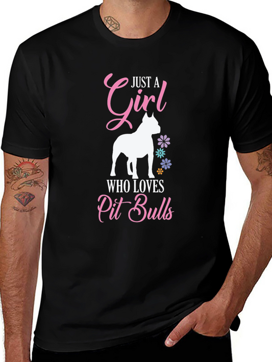 Just A Girl Who Loves Pit Bulls Graphic Tee